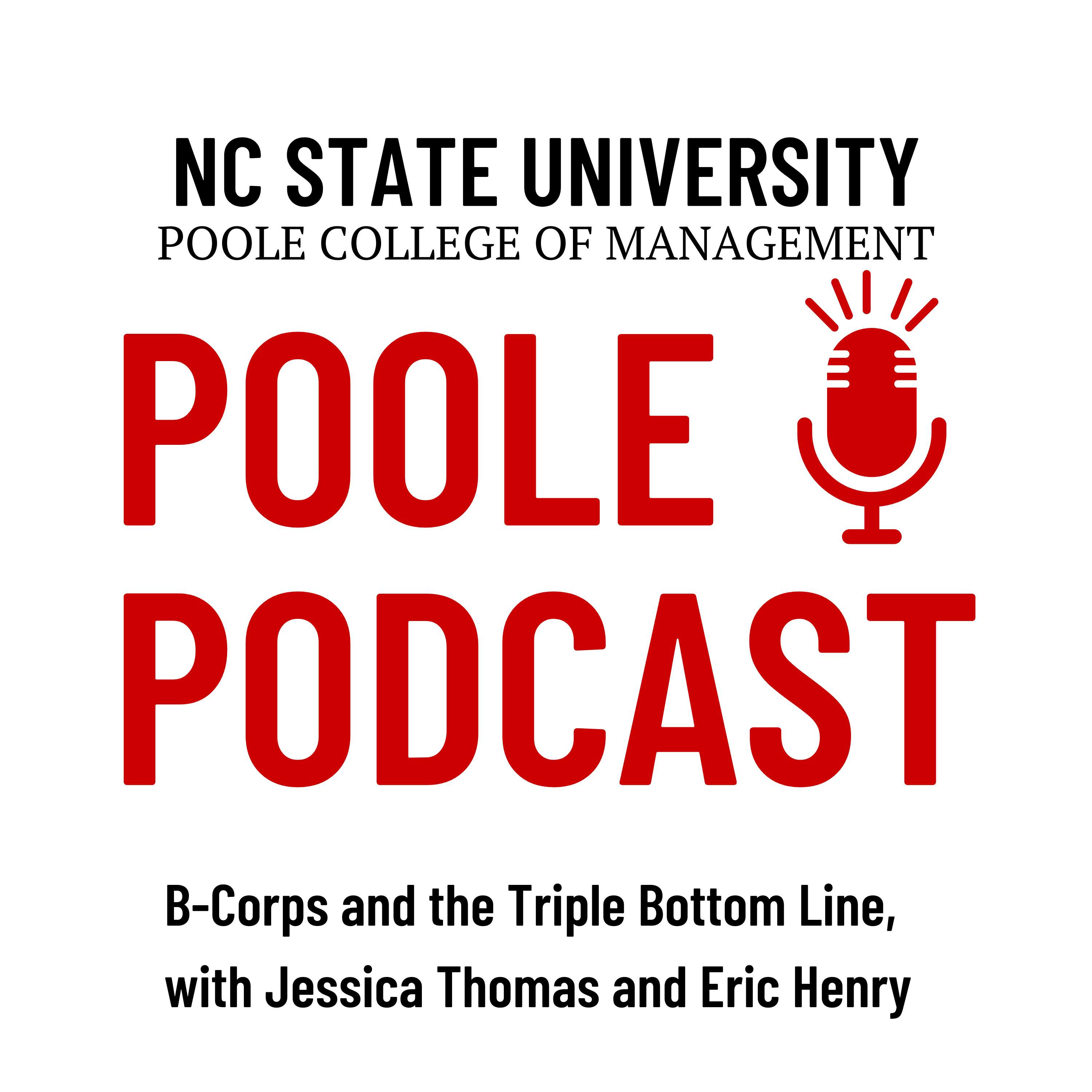 B-Corps and the Triple Bottom Line, with Jessica Thomas and Eric Henry