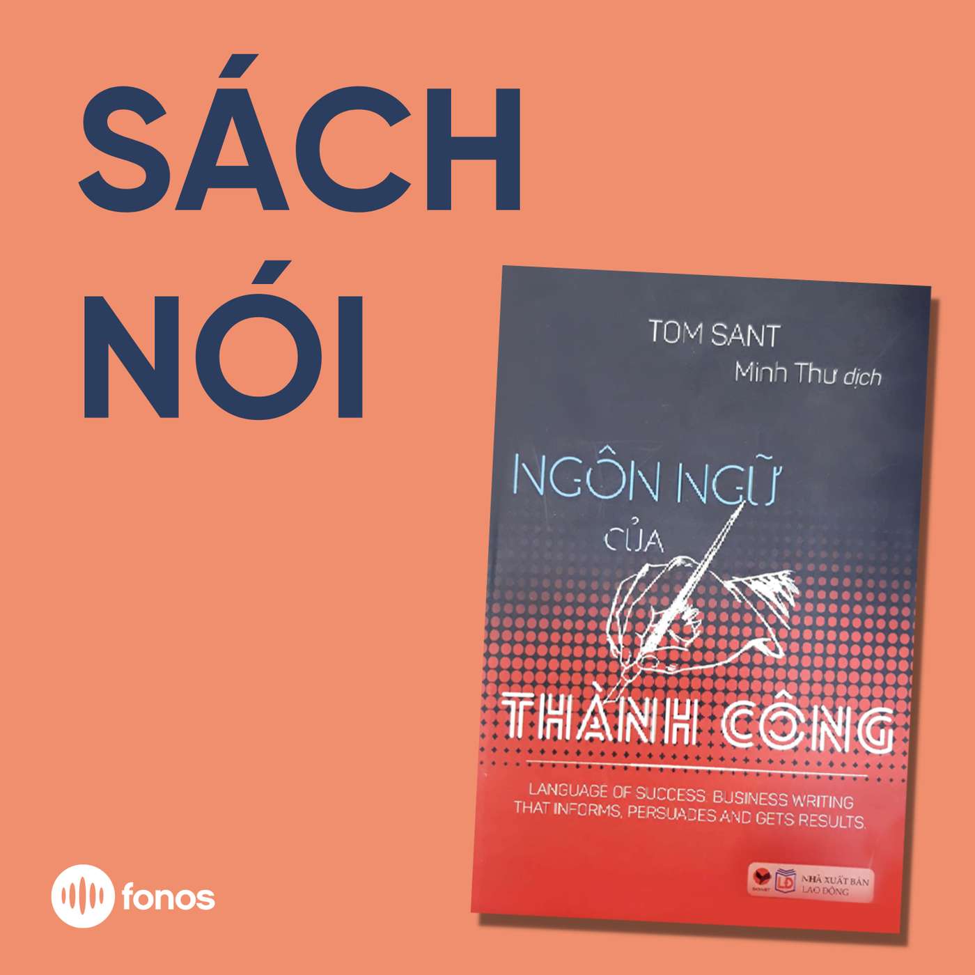 Ngôn Ngữ Của Thành Công [Sách Nói]