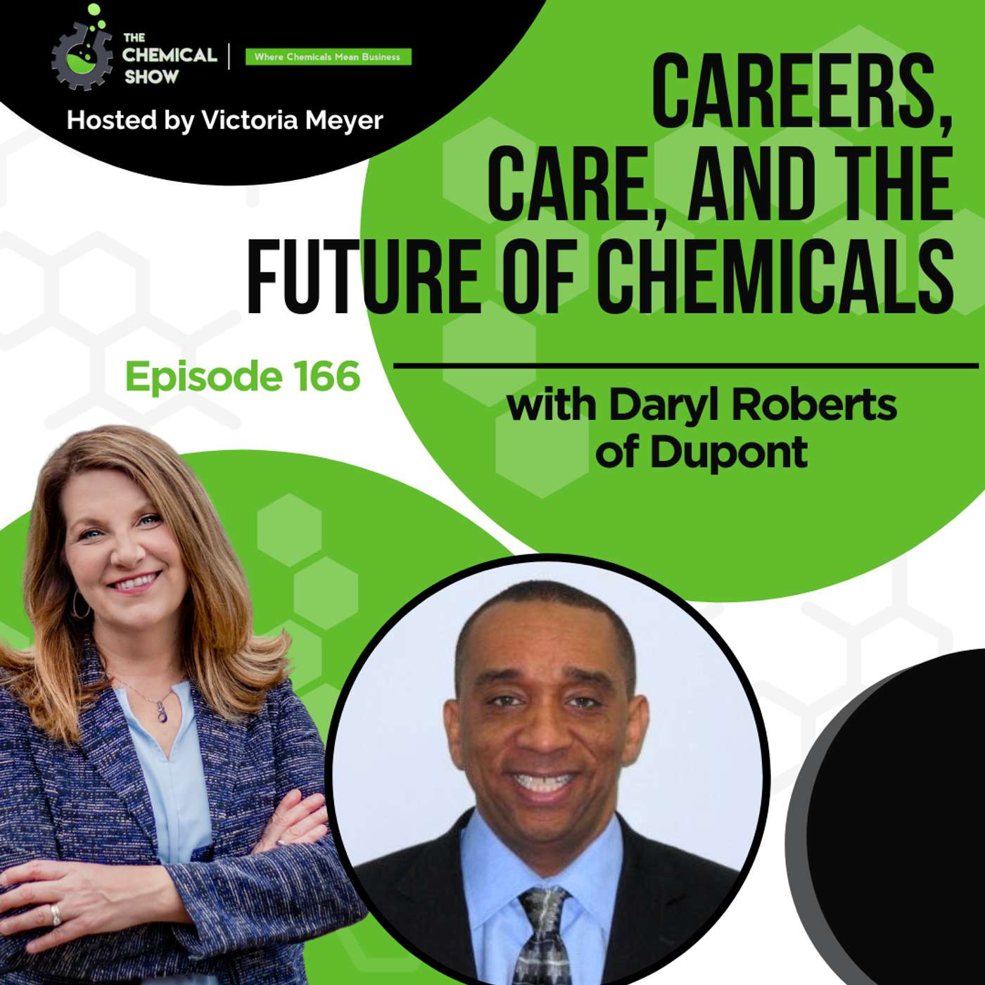 Careers, Care, and The Future of Chemicals with Daryl Roberts of DuPont