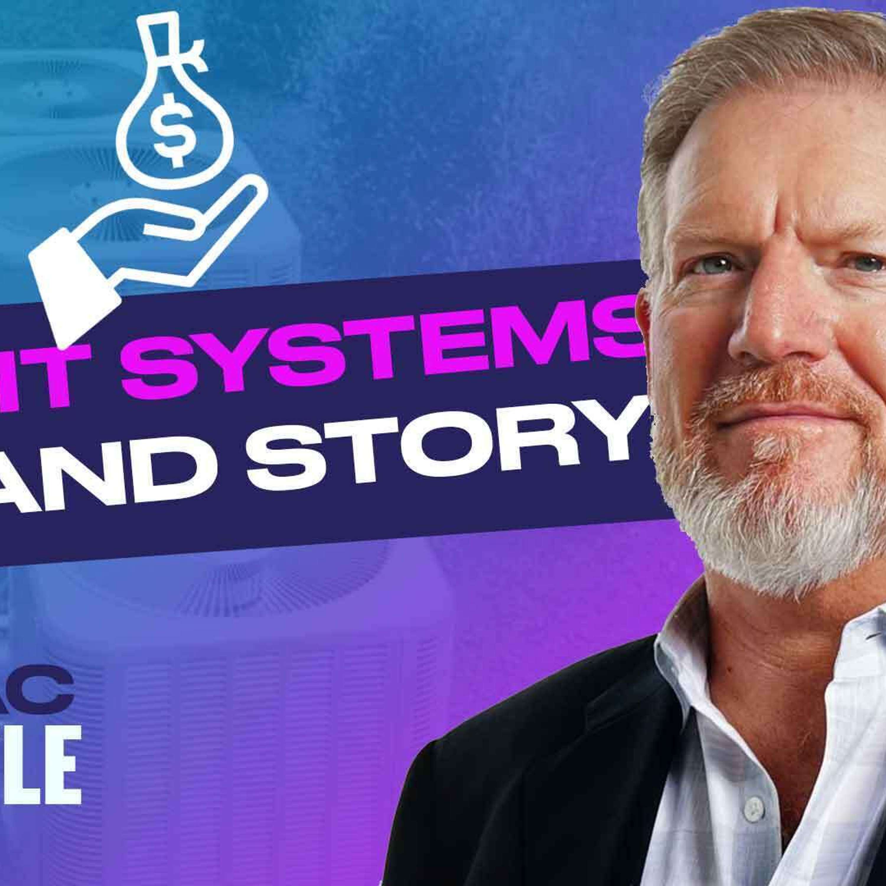 Profit Systems + Creating an Epic Brand Story (w/ Ken Goodrich of Goettl)