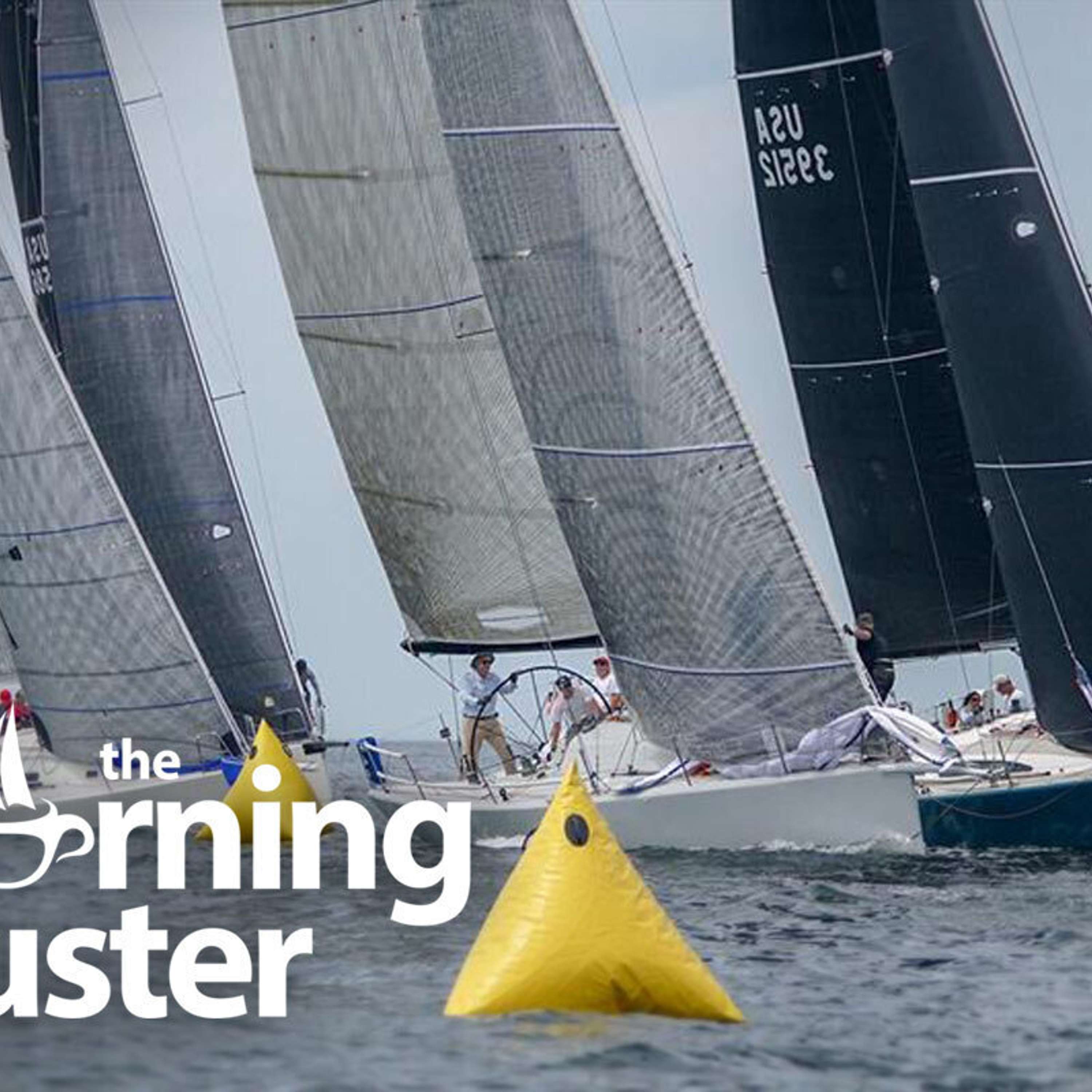 The Morning Muster Sailing Podcast