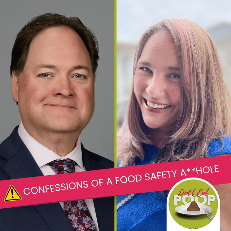 What Happens When You Speak Up For Food Safety with Food Safety Icon Dr. Darin Detwiler and His Wife Gennette Zimmer | Episode 139