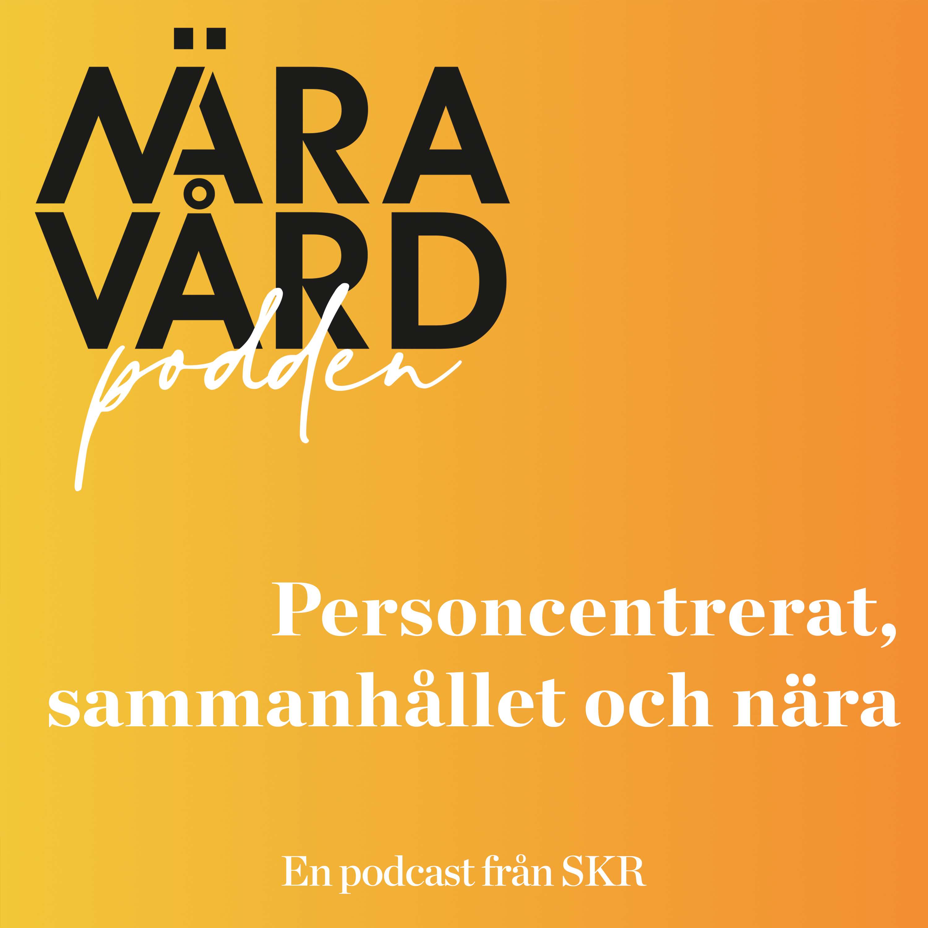 Näravårdpodden - en podcast från SKR