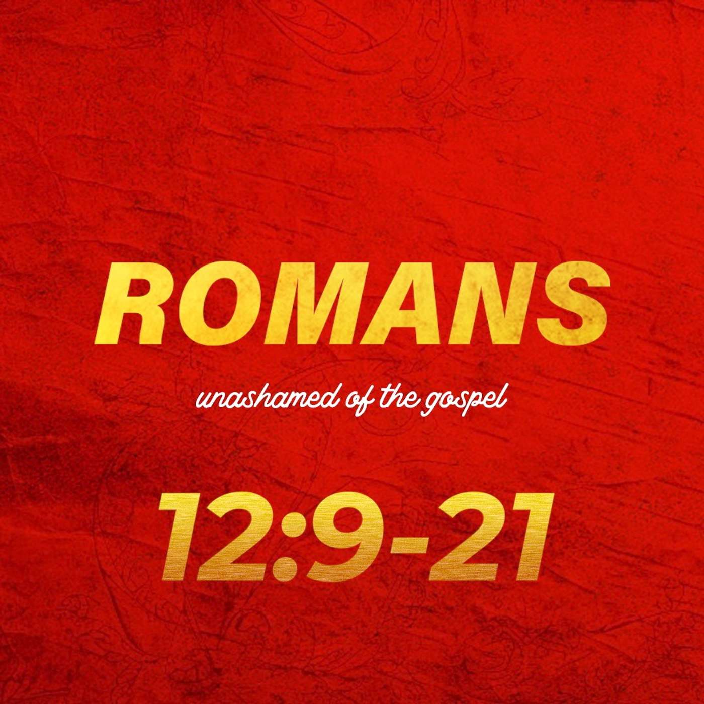 Romans 12:9-21 episode artwork