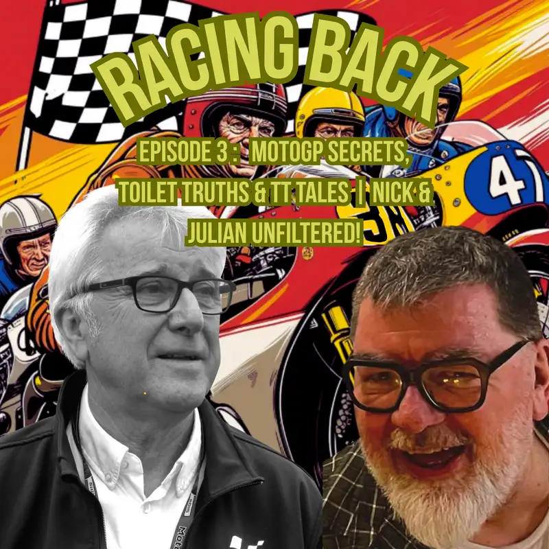 🏍️ MotoGP Secrets, Toilet Truths & TT Tales | Nick & Julian Unfiltered! 🎙️