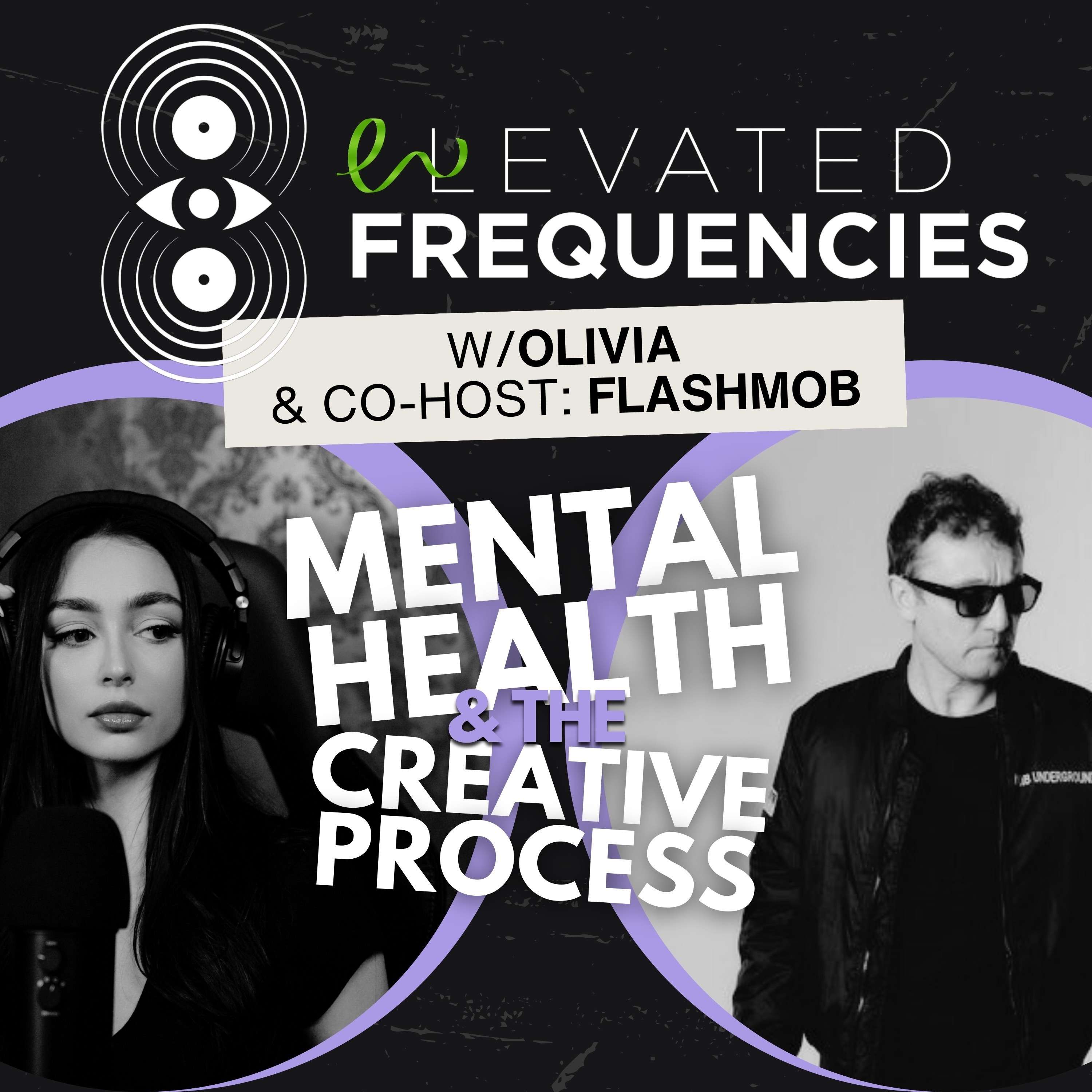 Nurturing Your Creativity Through Intentional Mental Health Practices | Elevated Frequencies #28