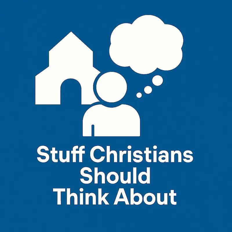 Final Thought - Why Christianity