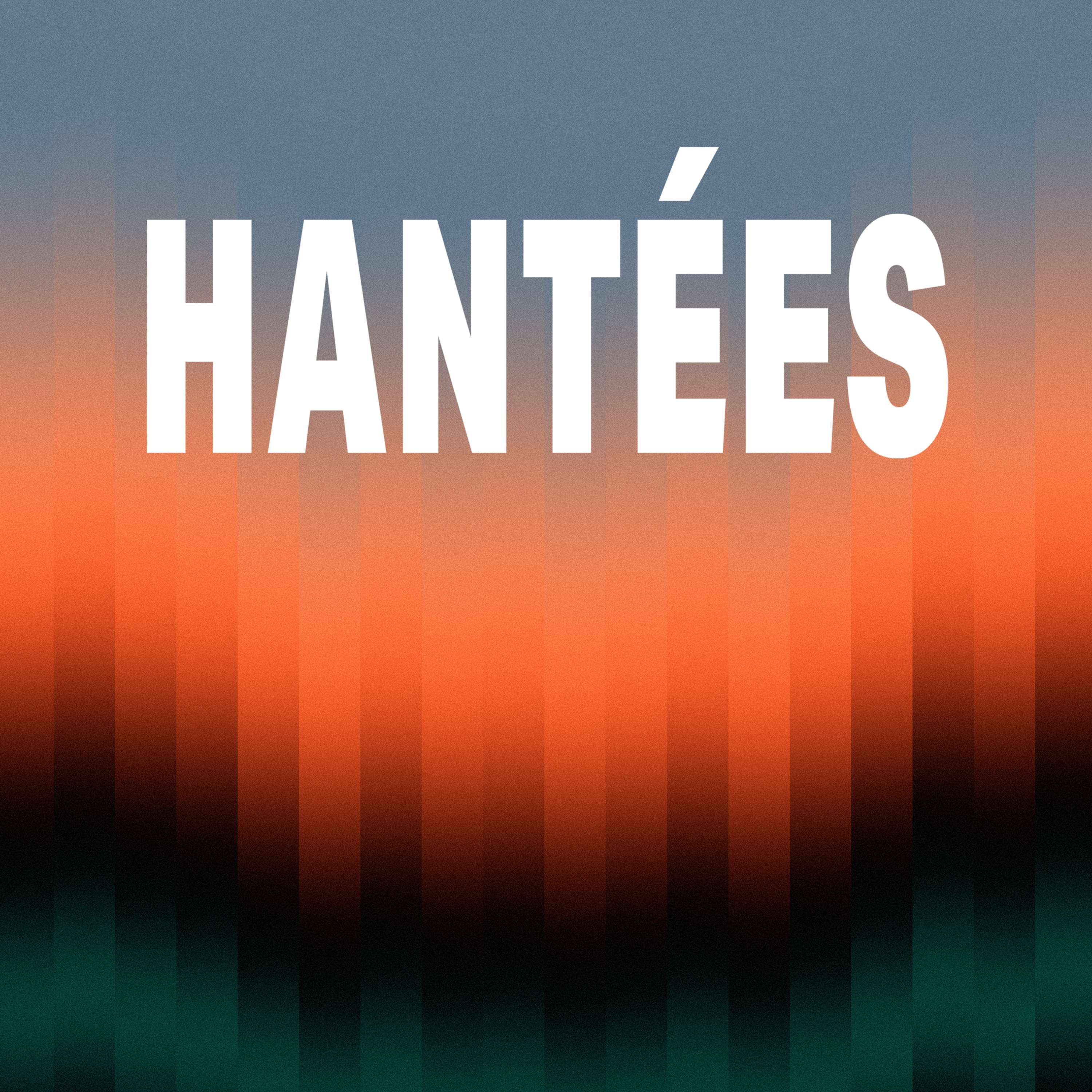 Hantées