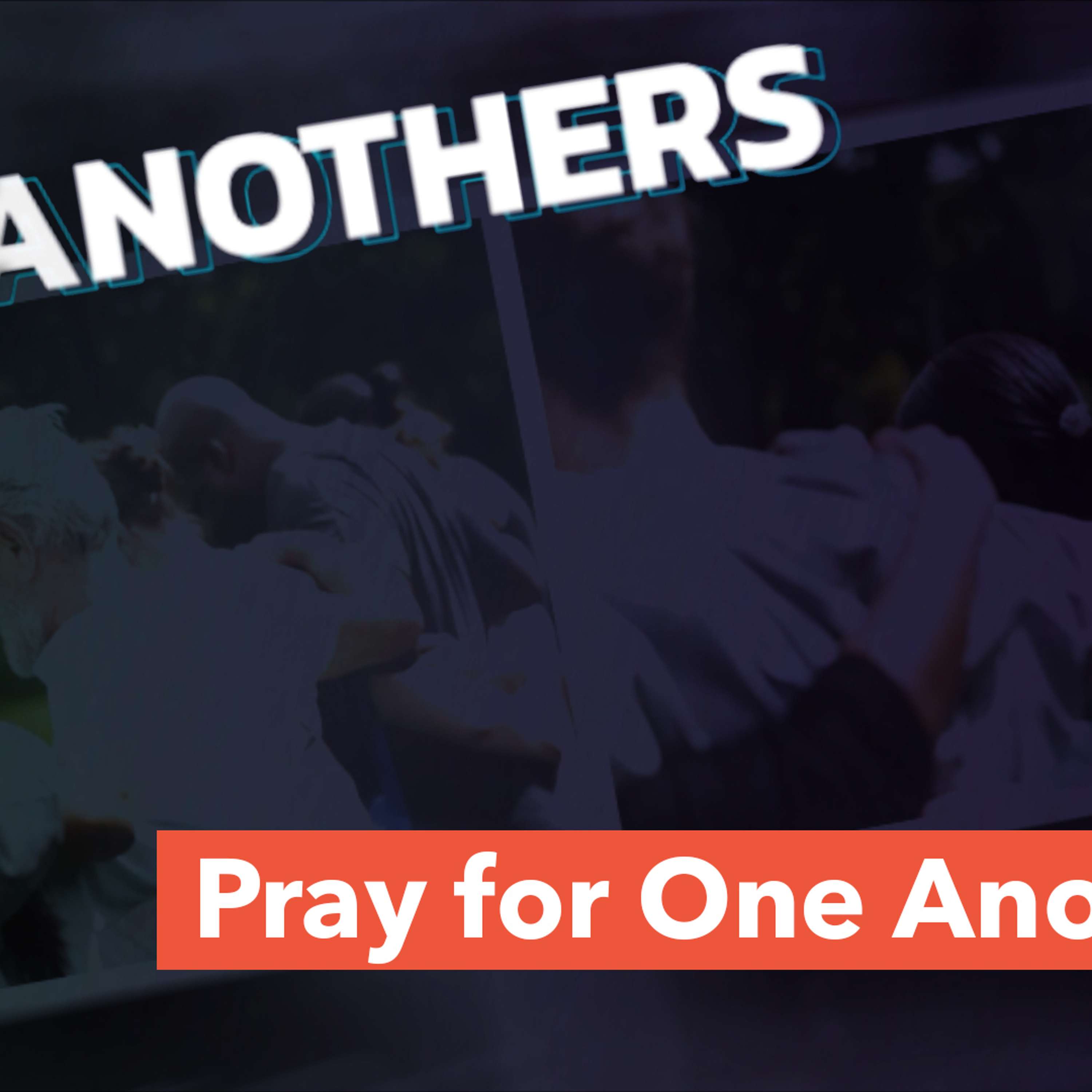 Pray for One Another