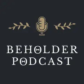 Beholder Podcast