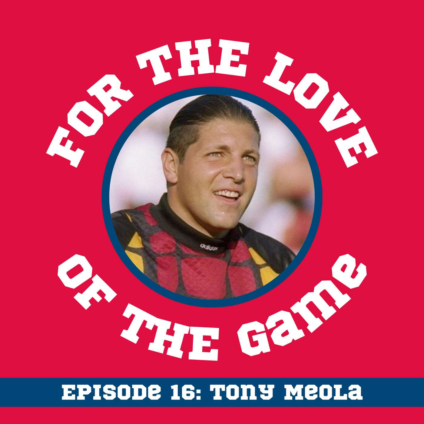 From Soccertown USA to the World Cup, with Tony Meola From Soccertown USA to the World Cup, with Tony Meola