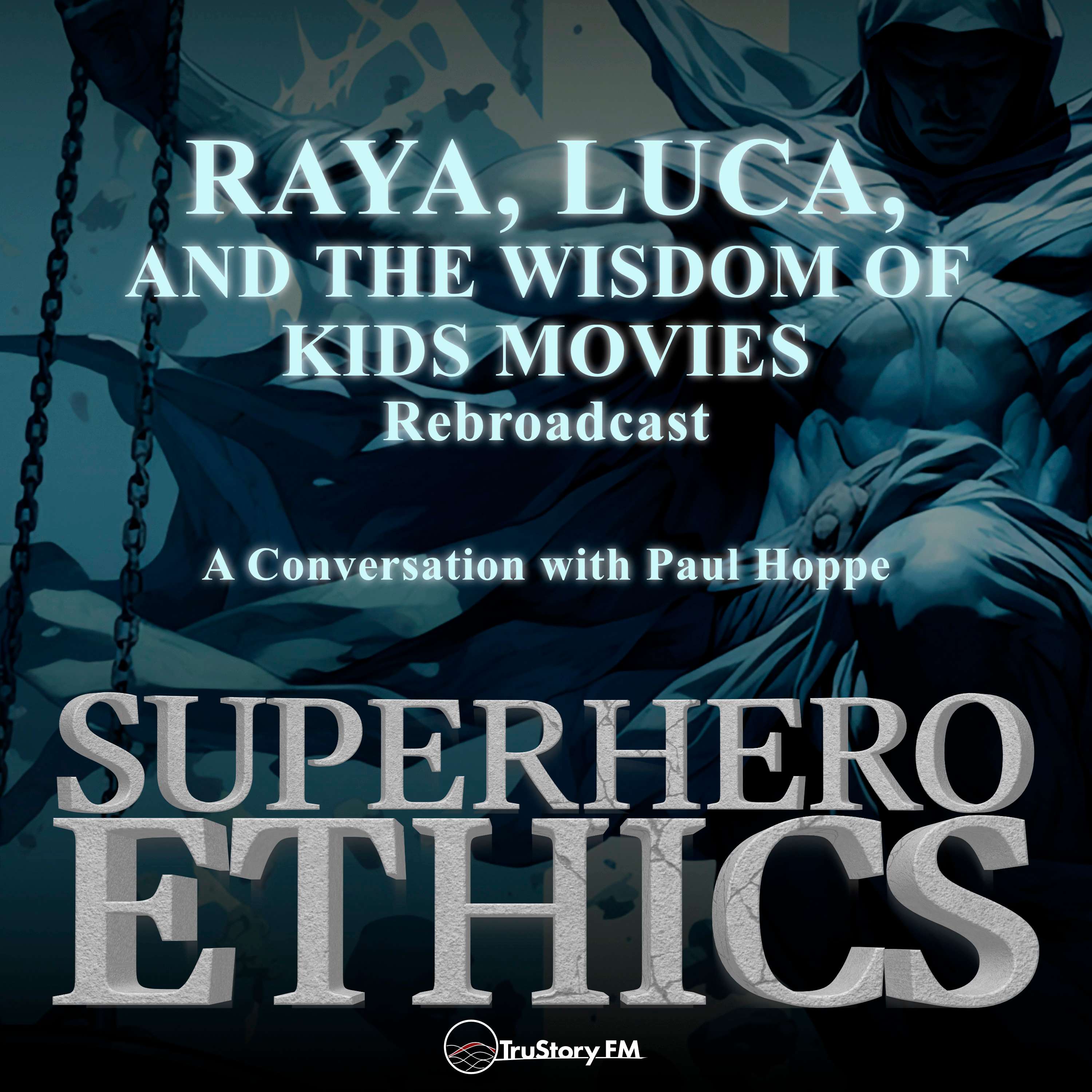 Rebroadcast • Raya, Luca, and the Wisdom of Kids Movies