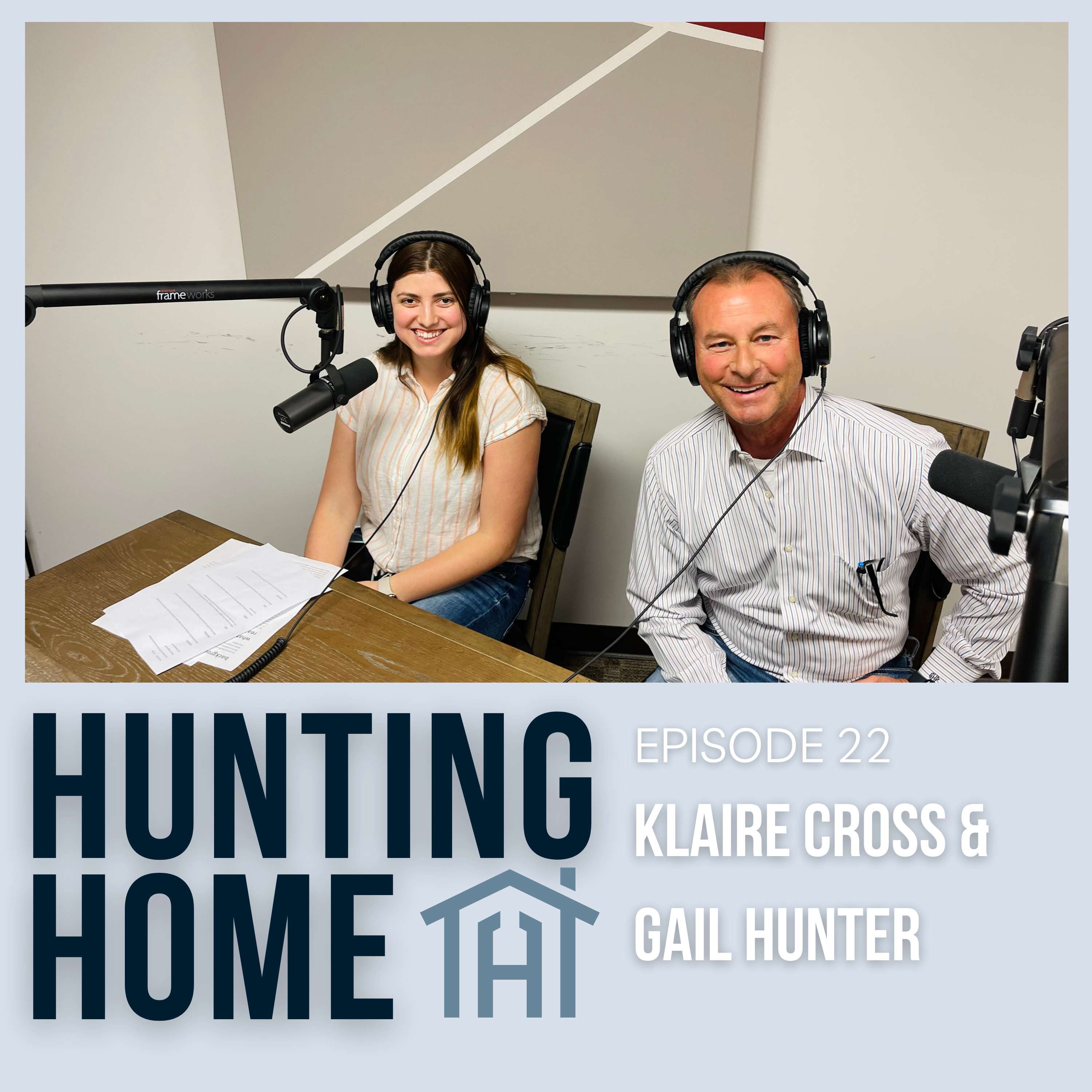 Hunting Home w/ Klaire Cross & Gail Hunter