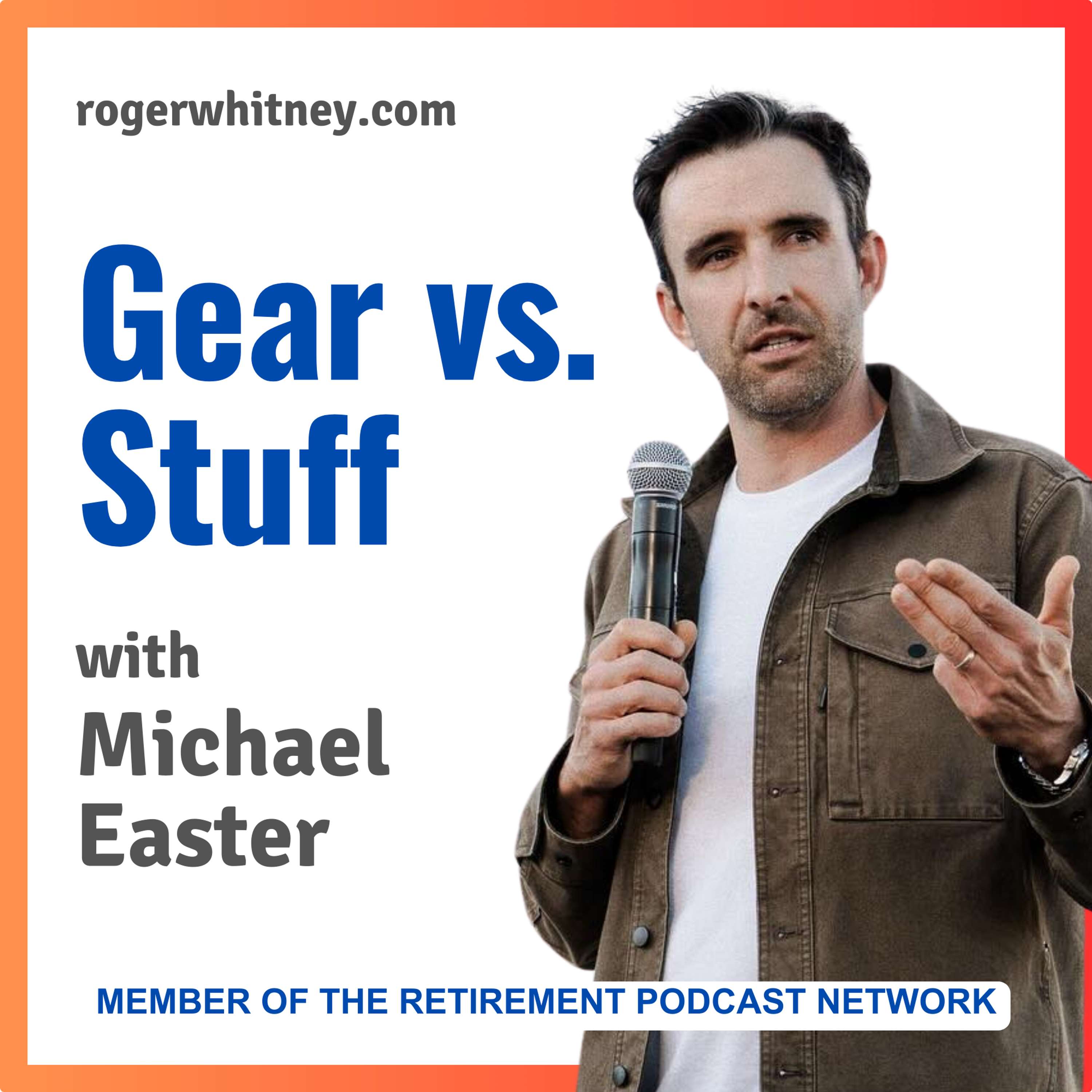 cover of episode Gear vs. Stuff with Michael Easter
