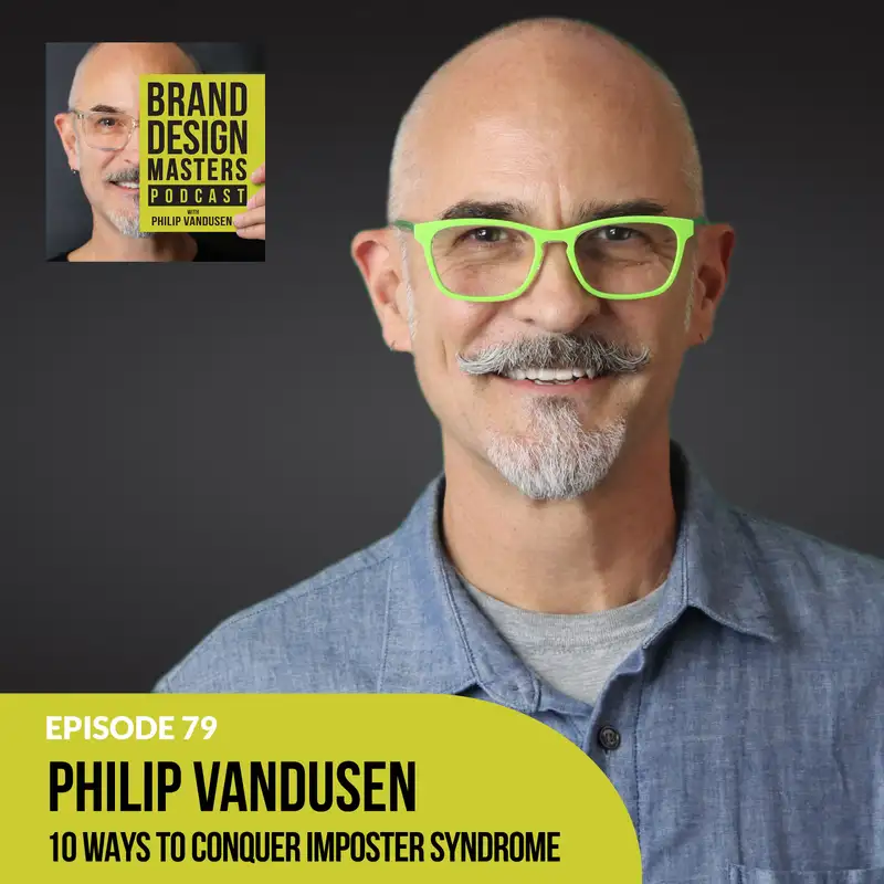 Philip VanDusen - 10 Ways to Conquer Impostor Syndrome
