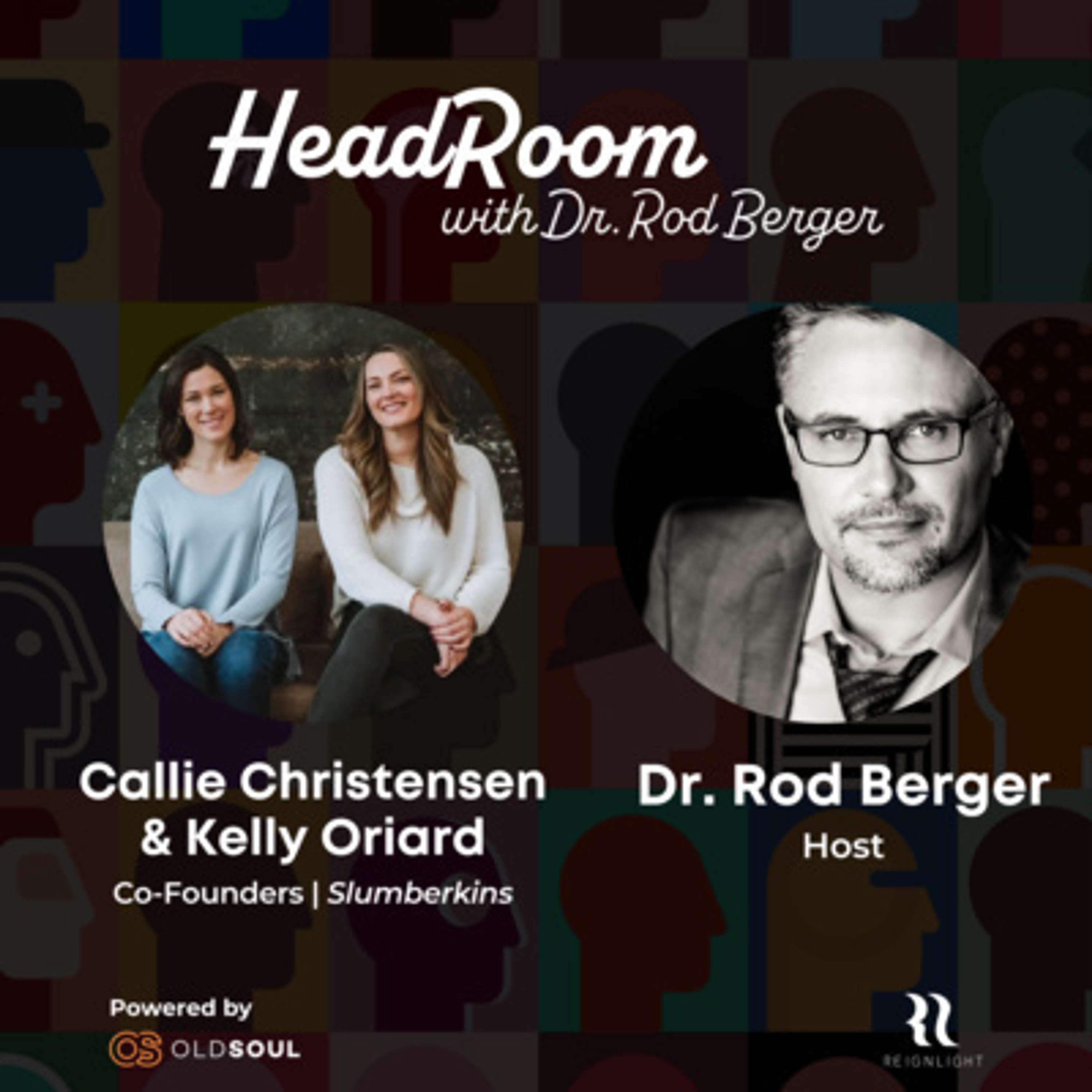 HeadRoom with Dr. Rod Berger