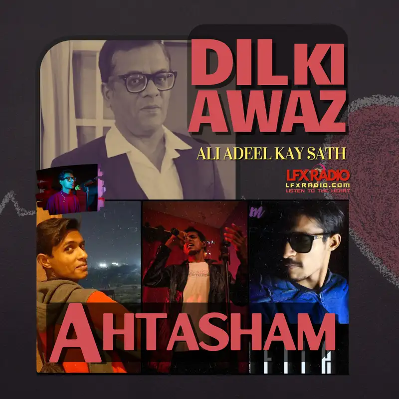 DIL KI AWAZ | AHTASHAM AMIR