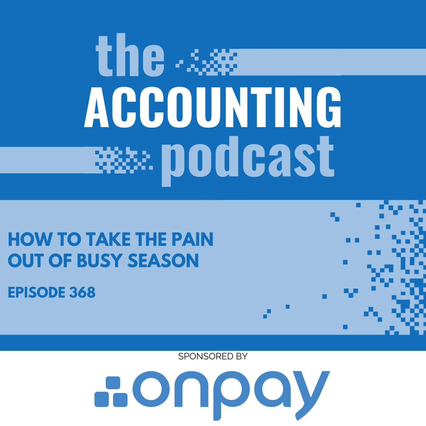 How To Take The Pain Out Of Busy Season