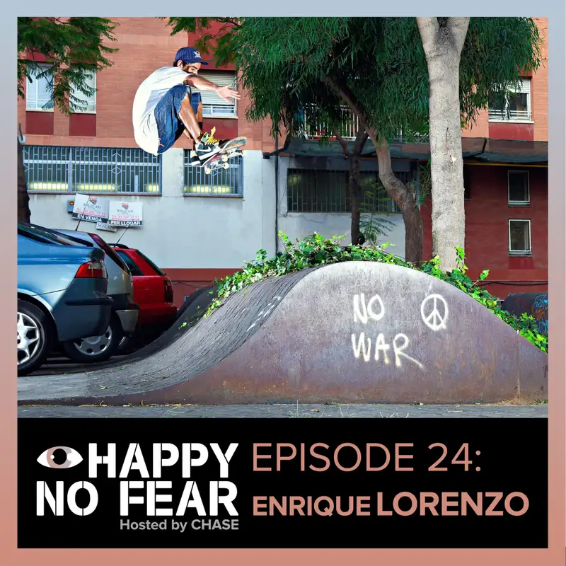 Episode 24: Enrique Lorenzo