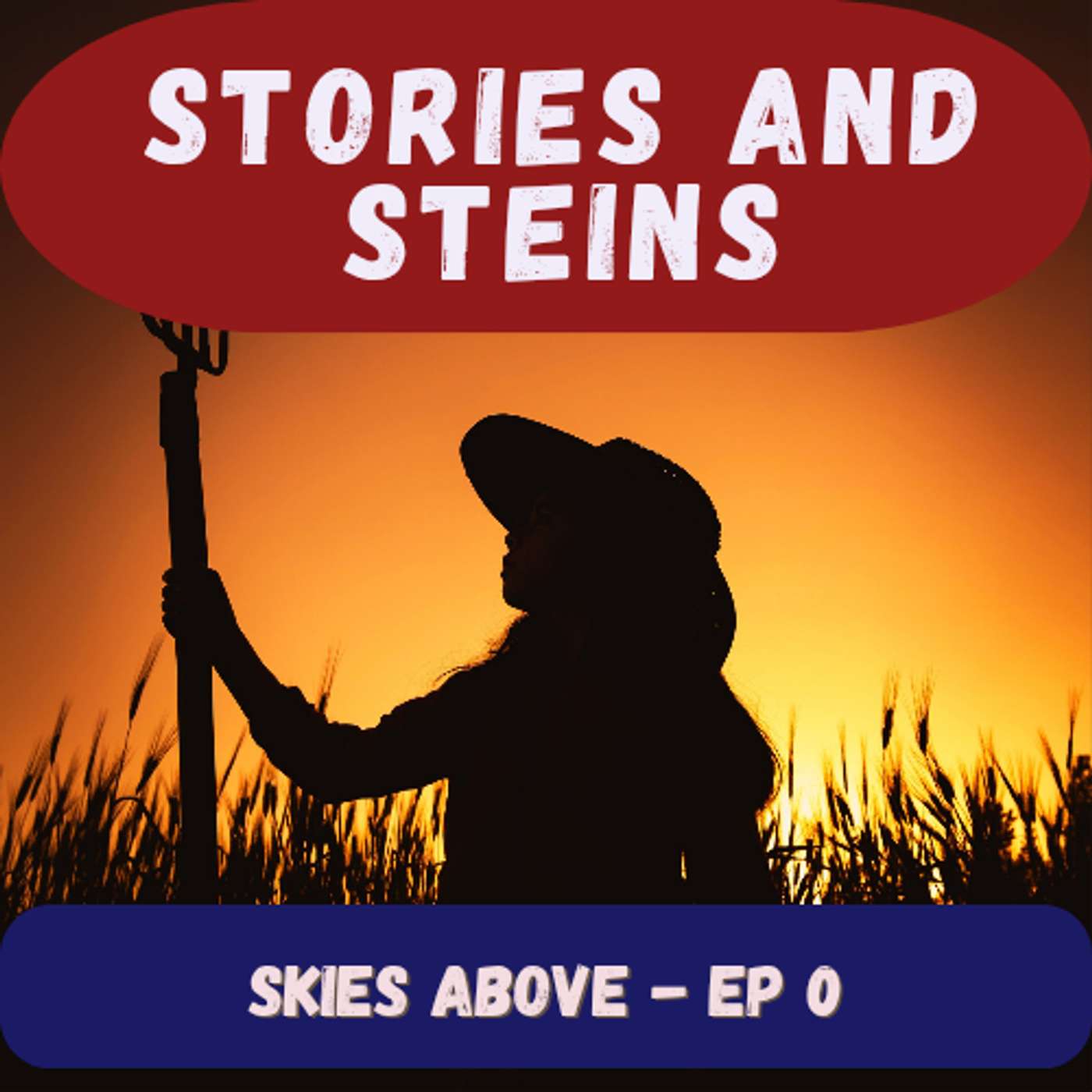 Skies Above - Ep 0