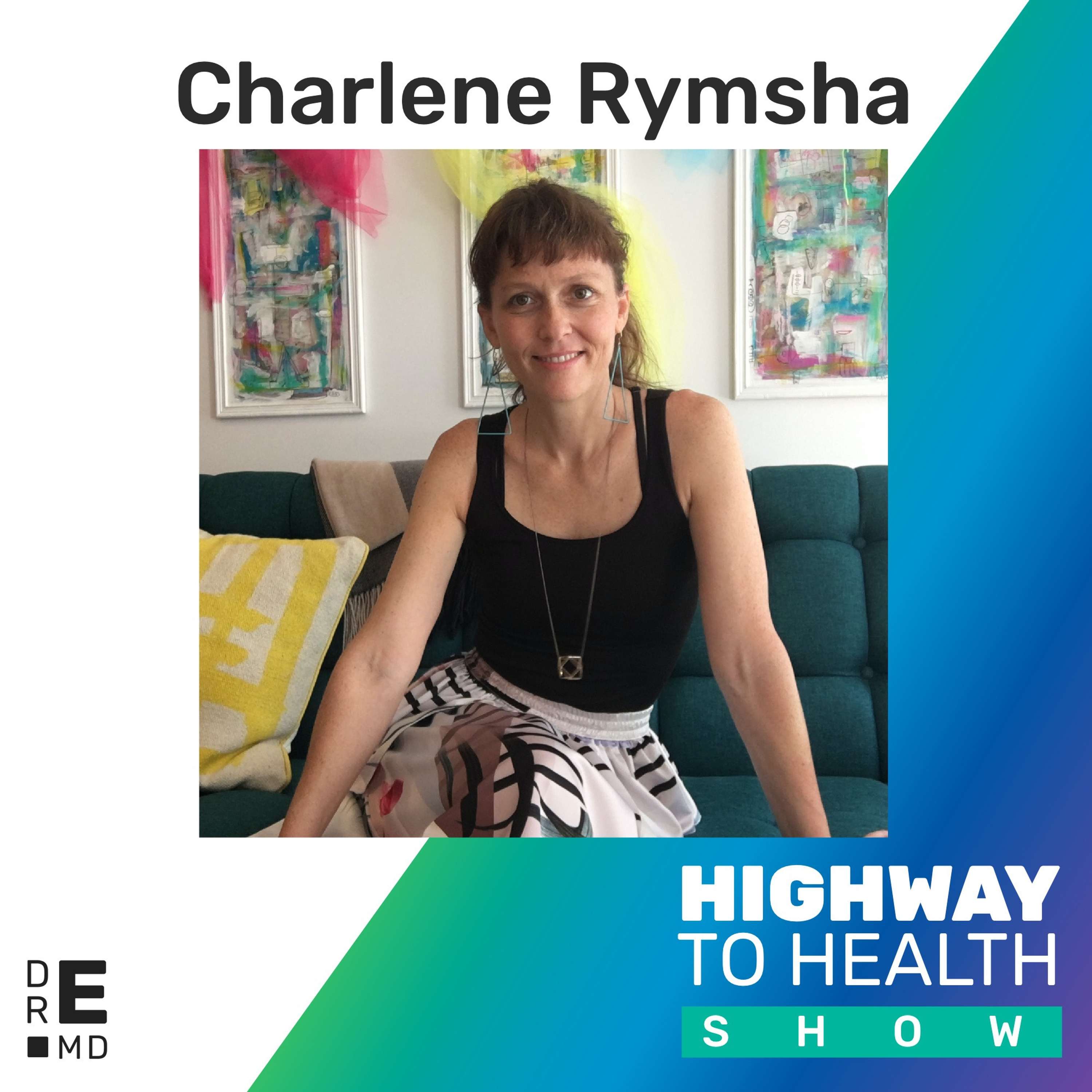 Dr. E’s Highway to Health Show: Living Ageless