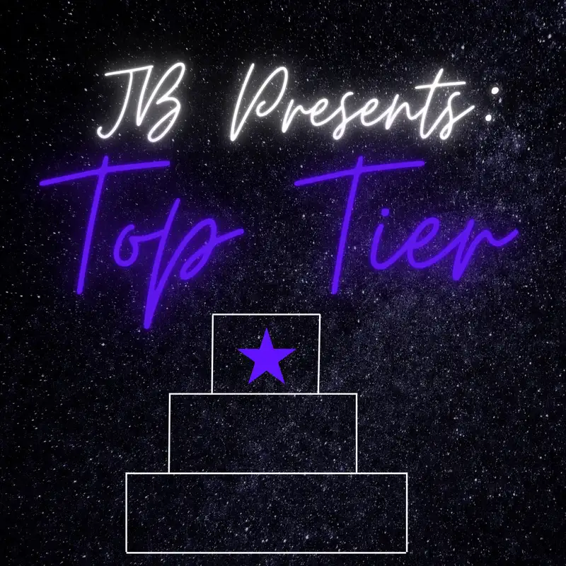 JB Presents: Top Tier