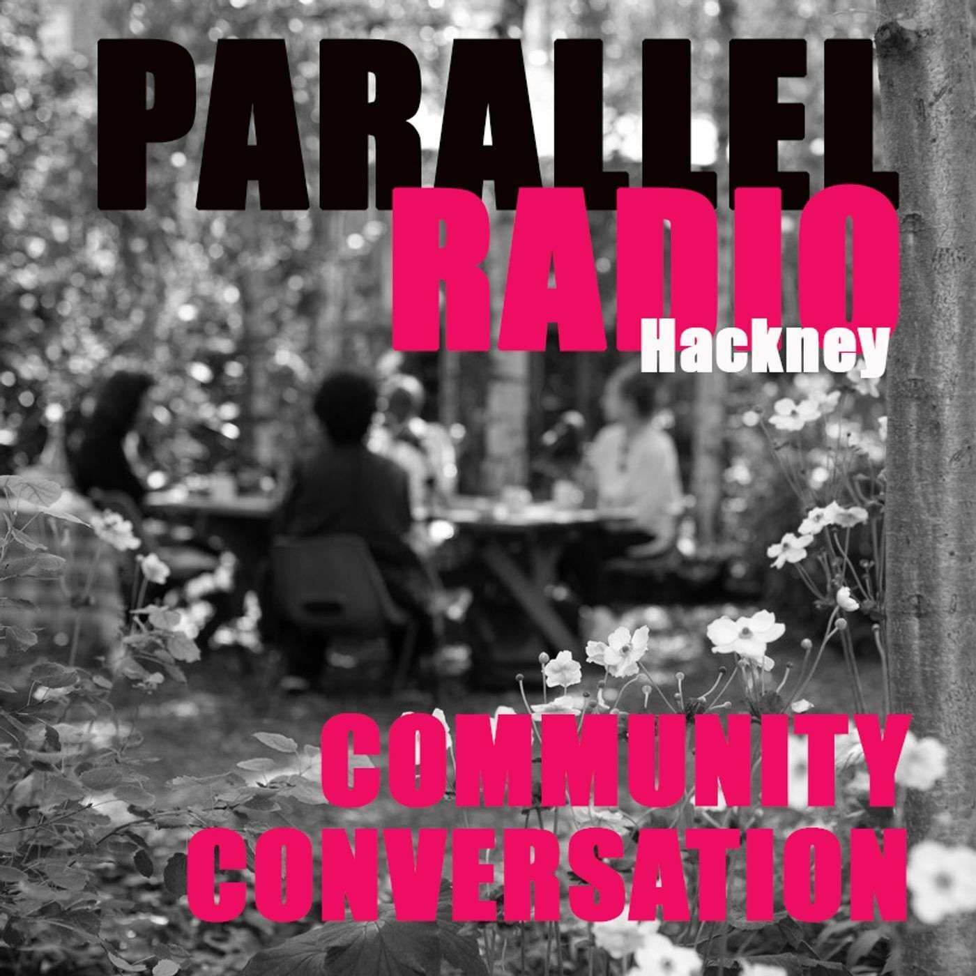 Parallel Radio Hackney