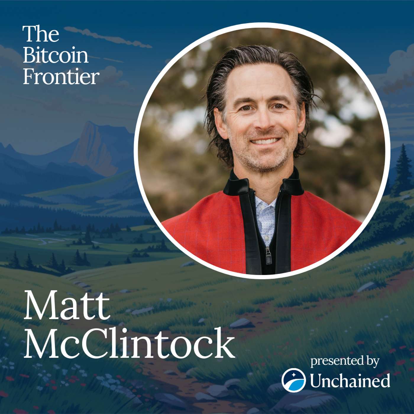 How to hold bitcoin for 1,000+ years with Matt McClintock