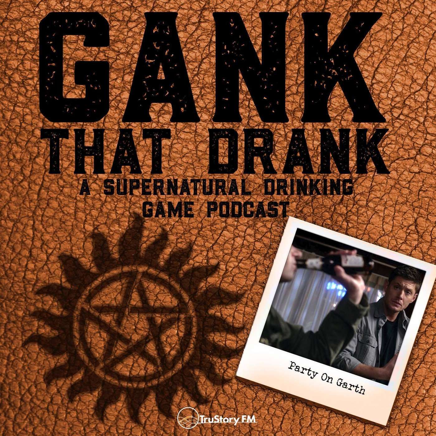 Gank That Drank: A Supernatural Drinking Game Podcast