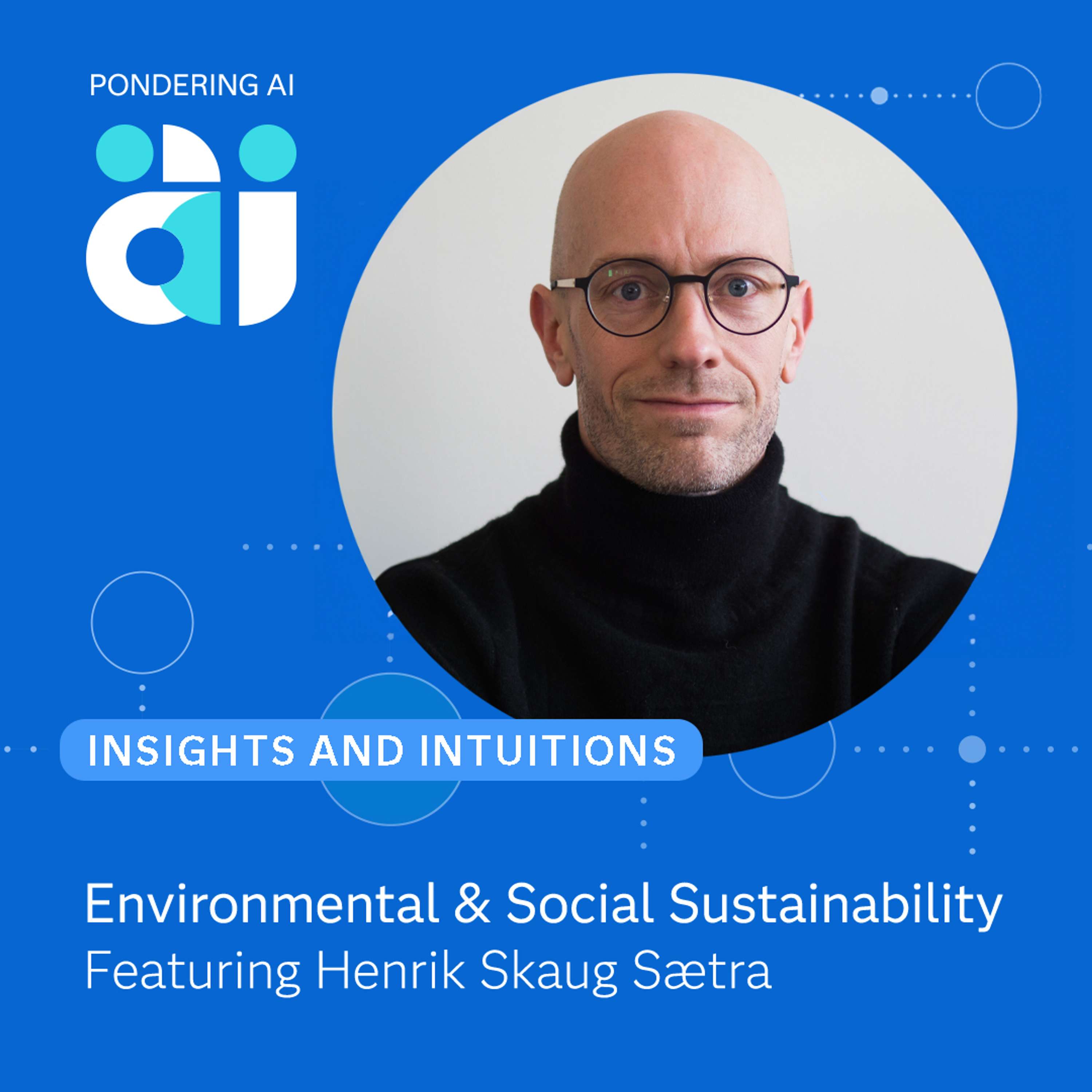 Environmental & Social Sustainability w/ Henrik Skaug Saetra