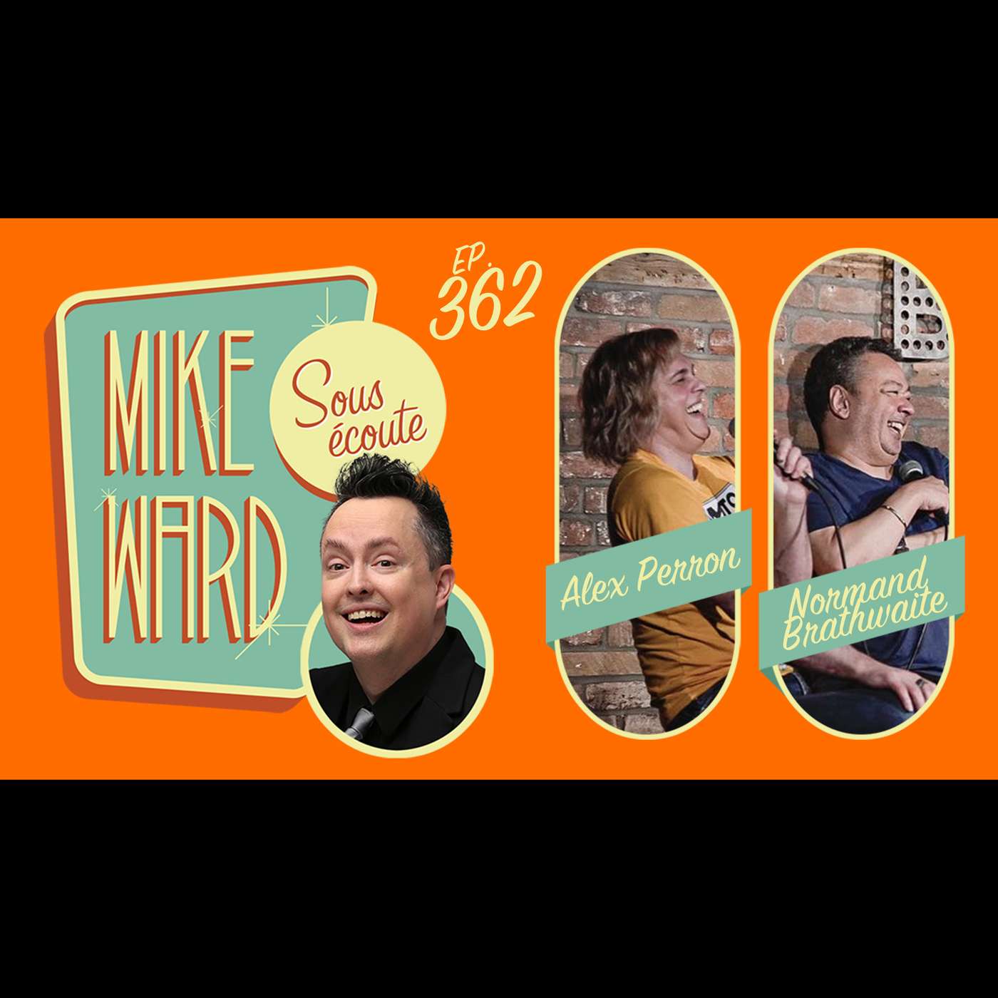 Mike Ward Sous Écoute