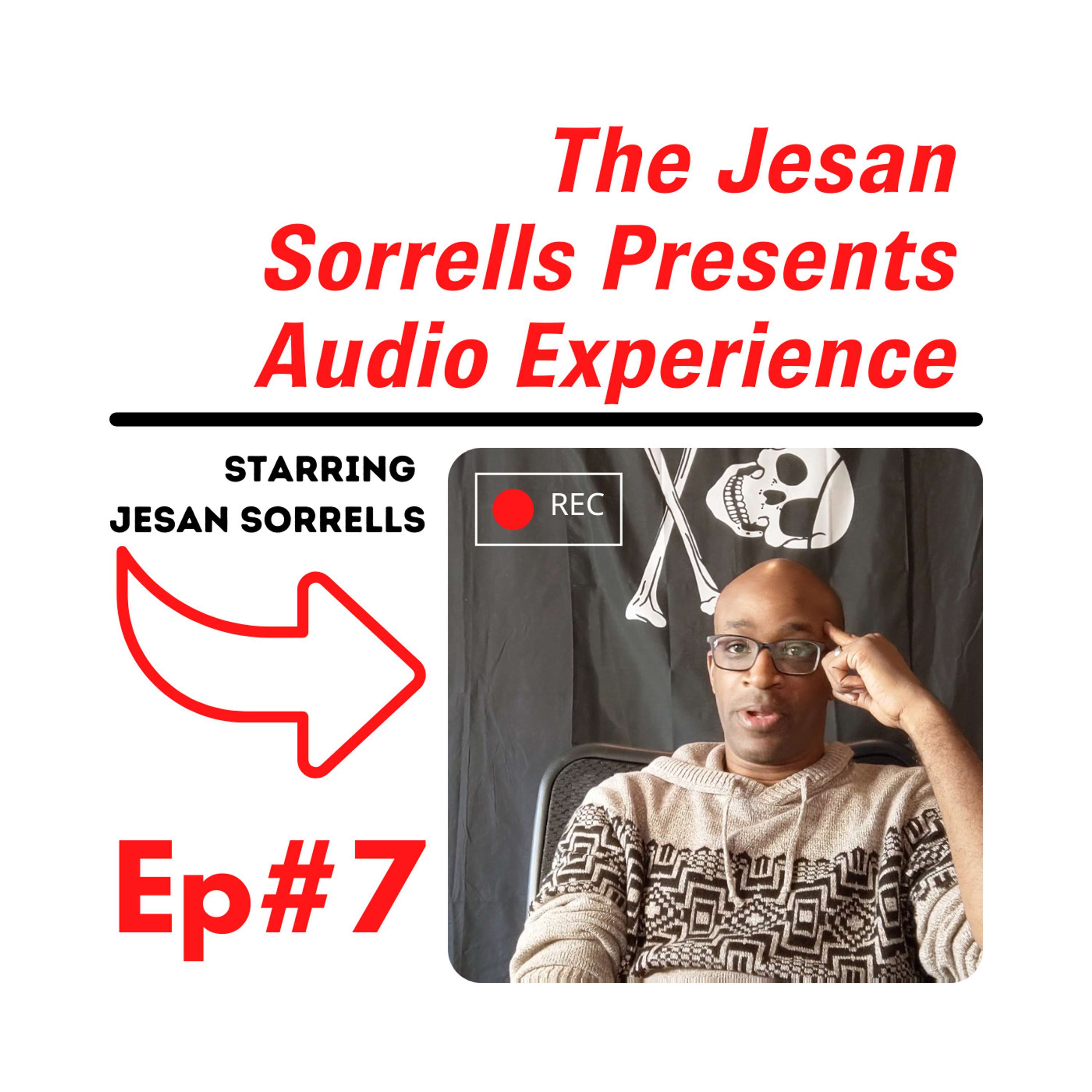 The Jesan Sorrells Audio Experience