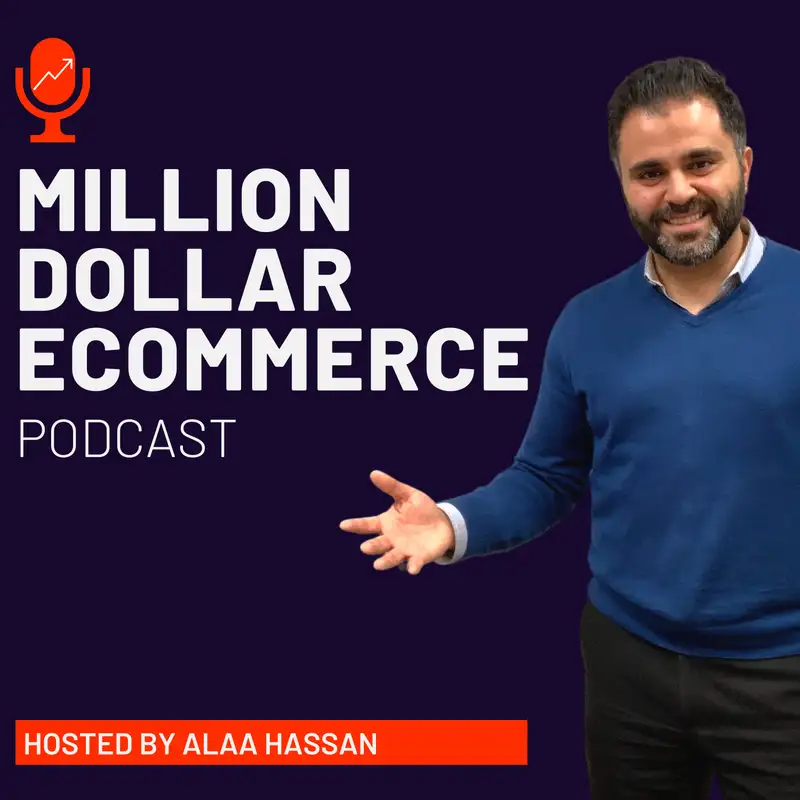 Episode #0001: Million Dollar Ecommerce with Alaa Hassan