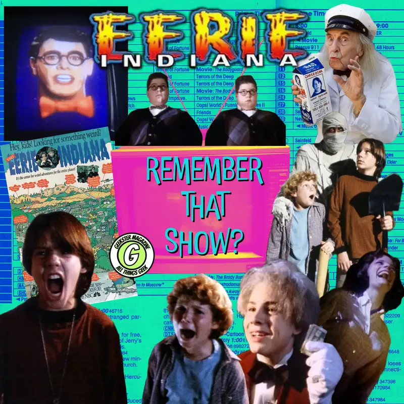 Remember That Show? Ep. 23: Eerie, Indiana