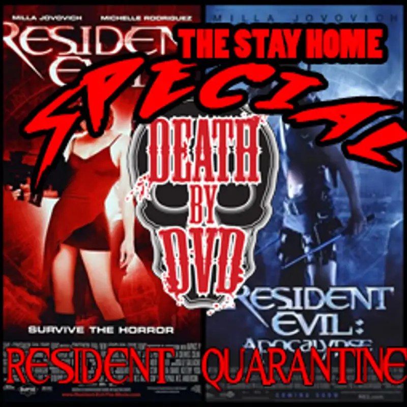 Death By DVD's Resident Quarantine Special : PART 1