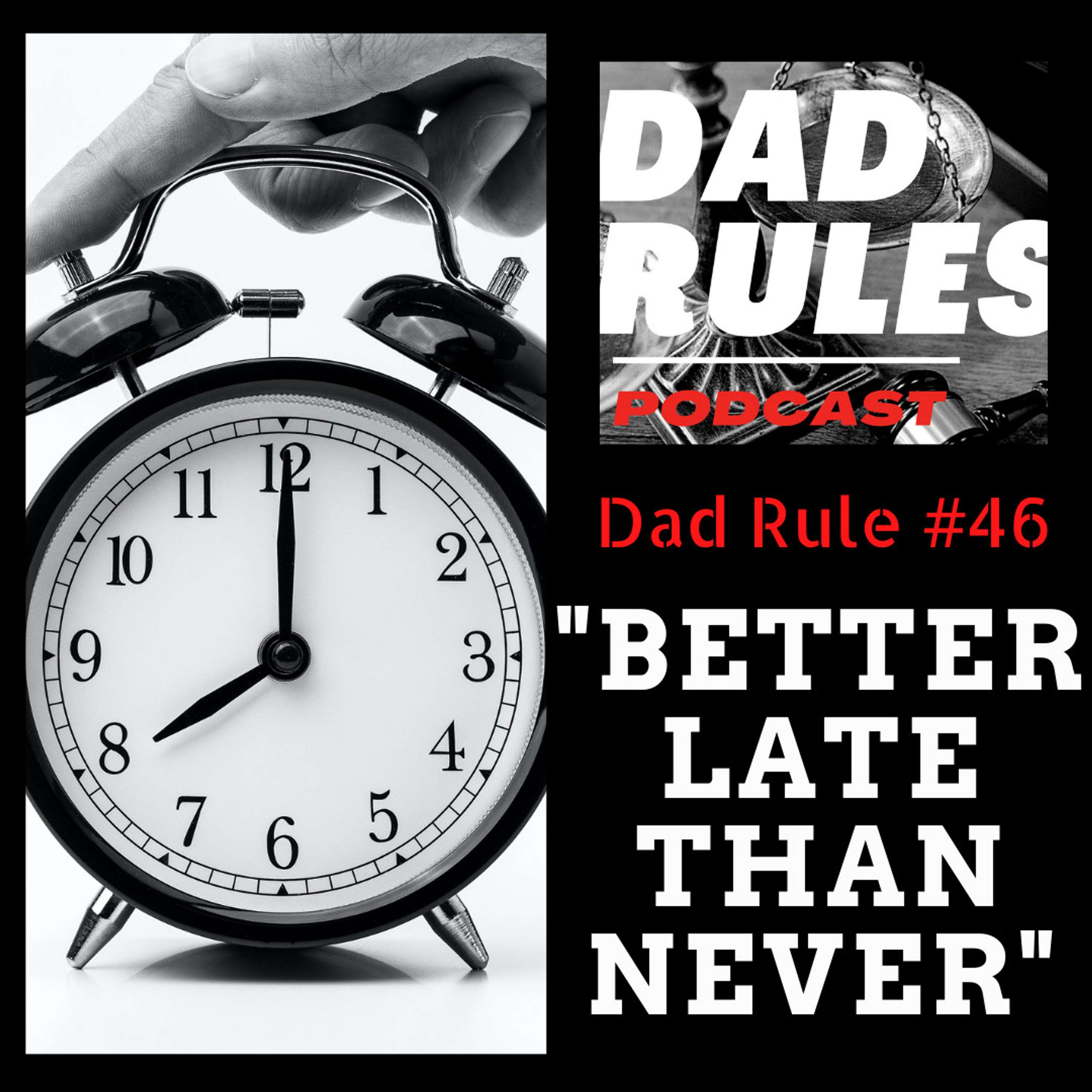 The Dad Rules Podcast