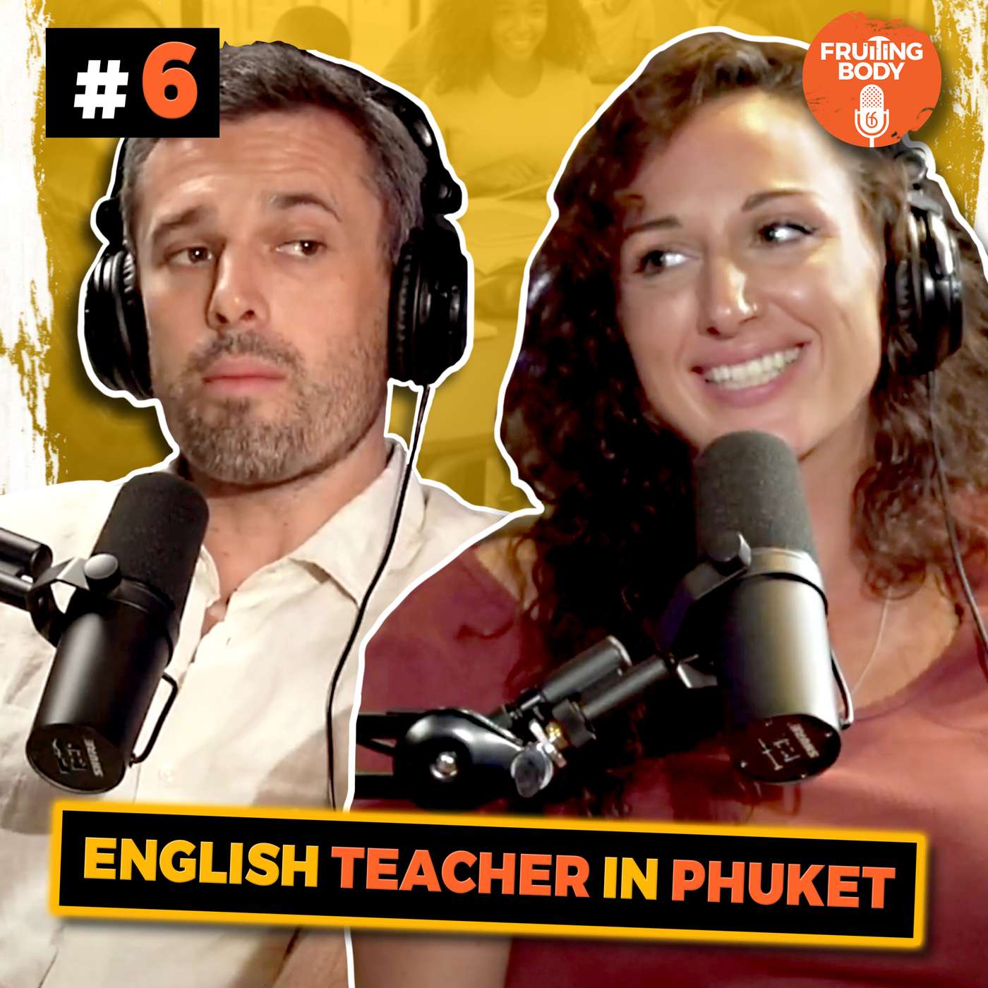 Fruiting Body Podcast (Phuket, Thailand)