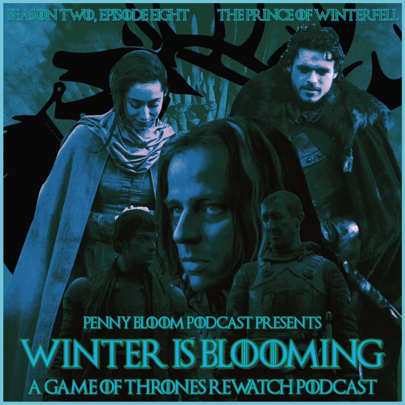 Winter is Blooming • Game of Thrones #208 • “The Prince of Winterfell”
