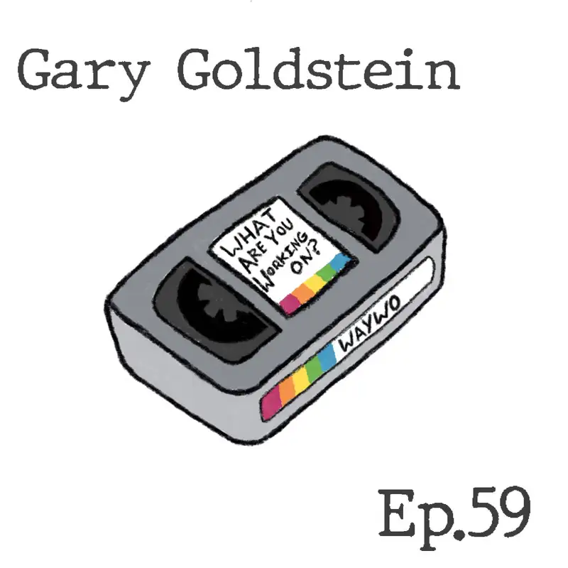 #59 - Gary Goldstein