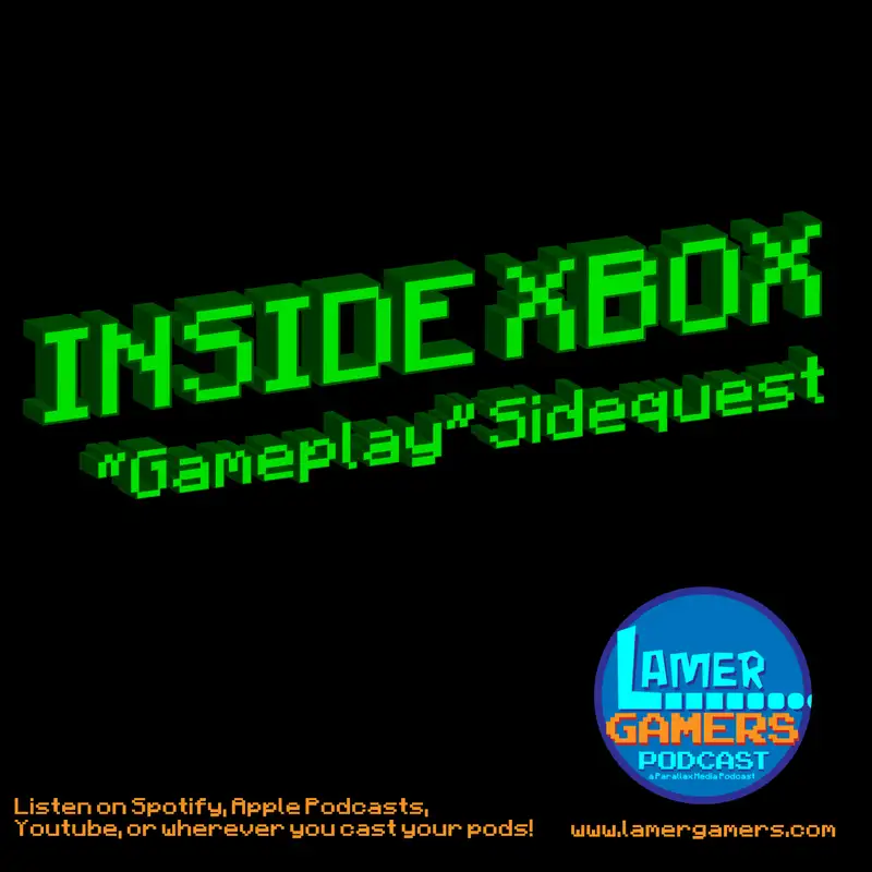 Inside Xbox Series X - Gameplay? Sidequest Edition