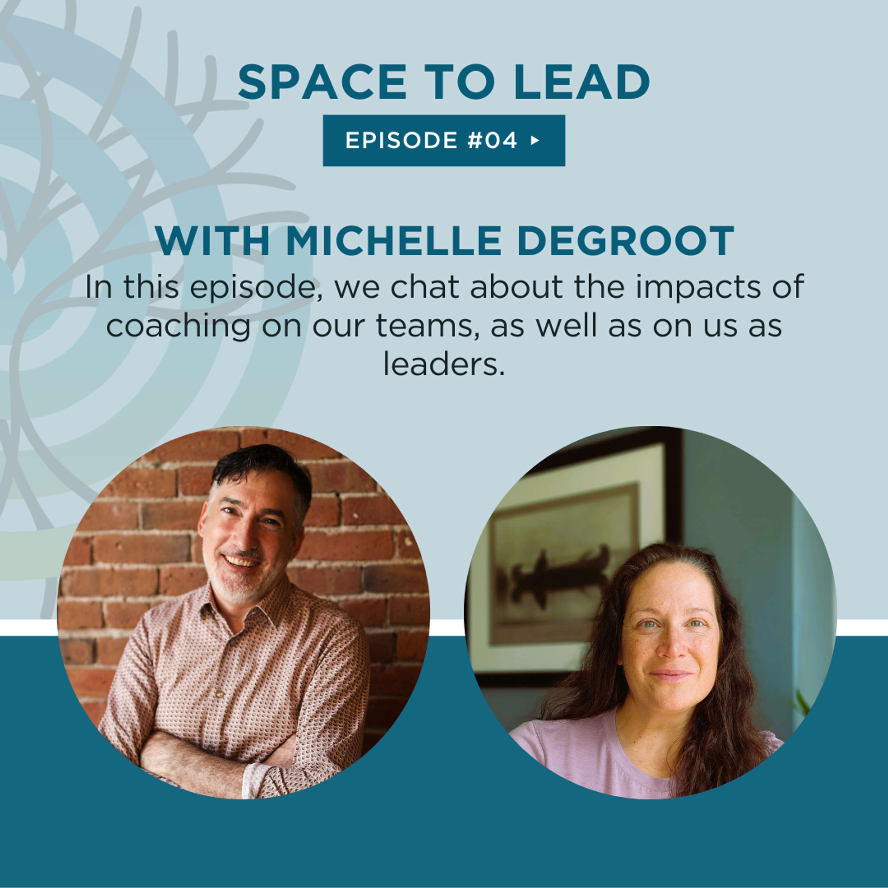 Space to Lead