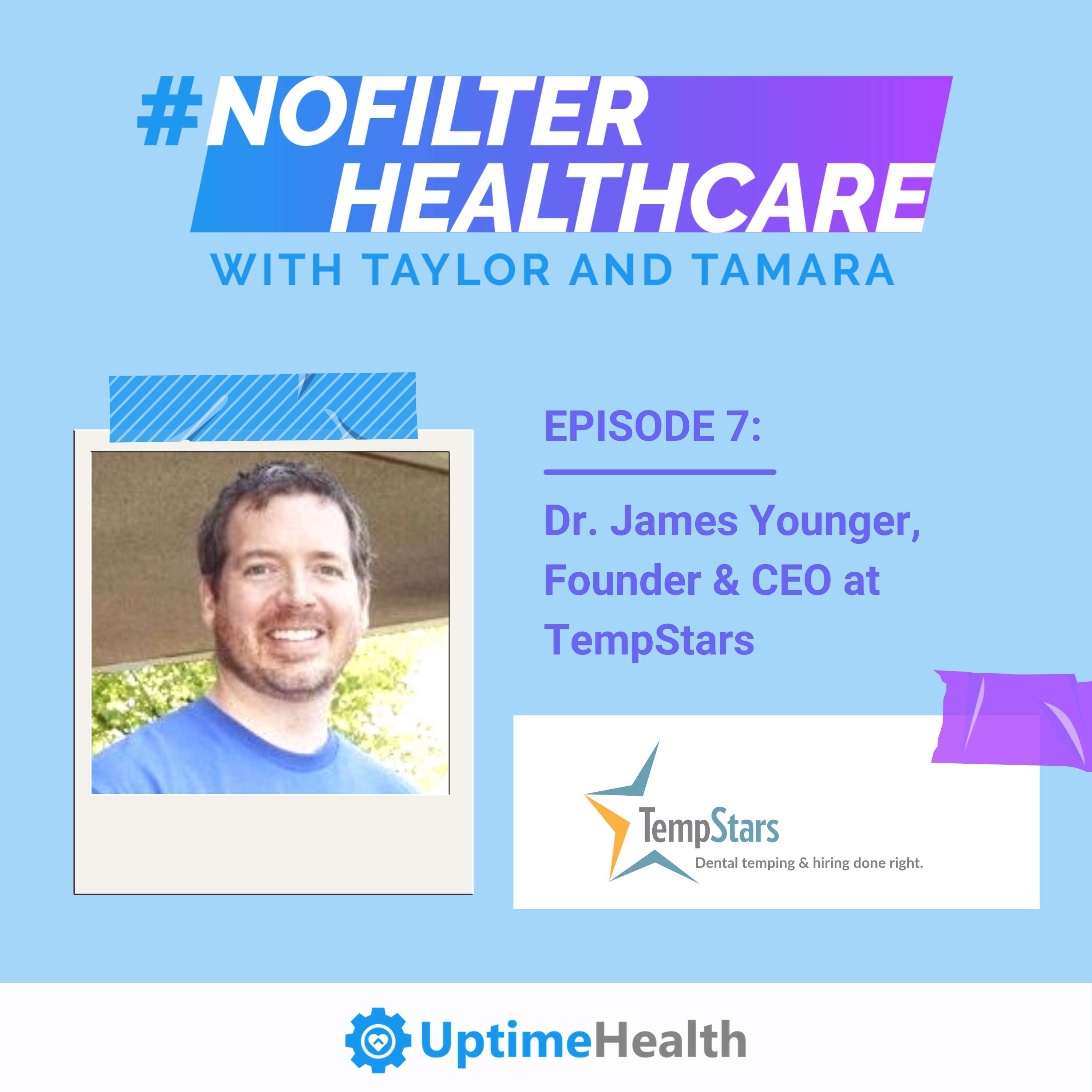 #7 - Dr. James Younger, Founder & CEO at TempStars