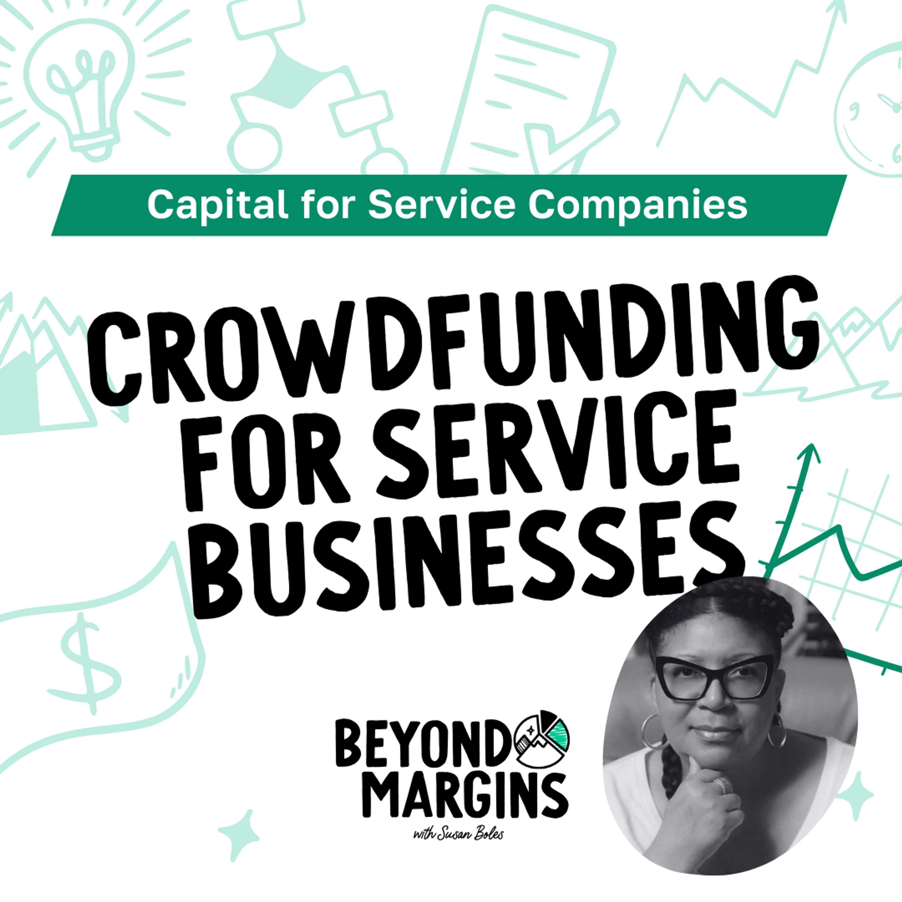 Crowdfunding For service Businesses with Lena West