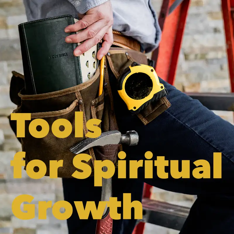 Episode 182: Announcing Five Tools for Spiritual Growth