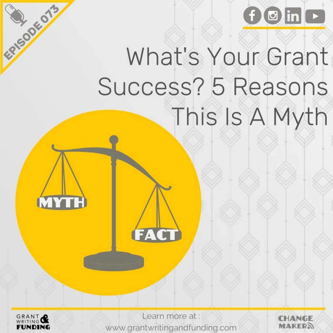 073: What's Your Grant Success? 5 Reasons This Is Myth