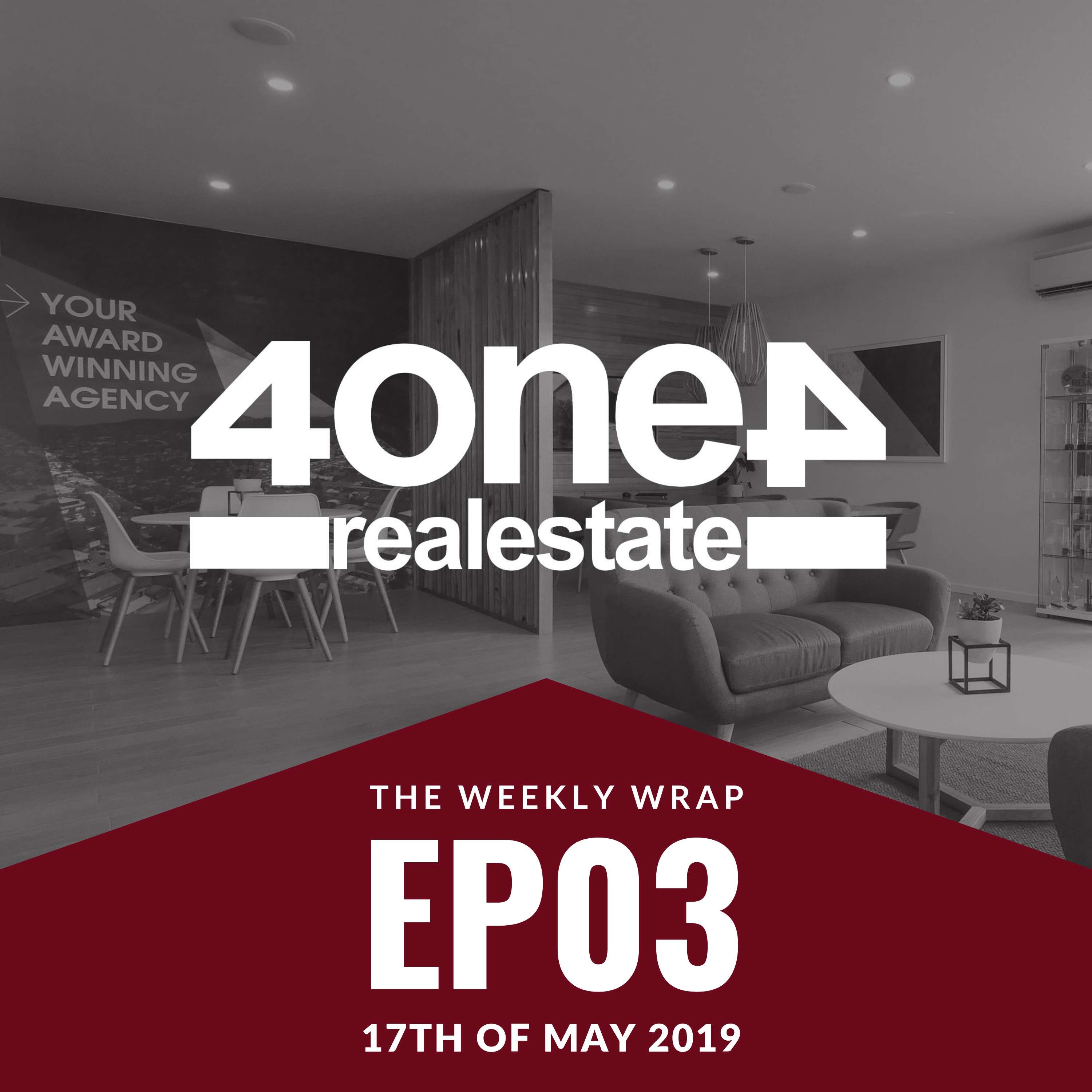 The Weekly Wrap with 4one4 Real Estate