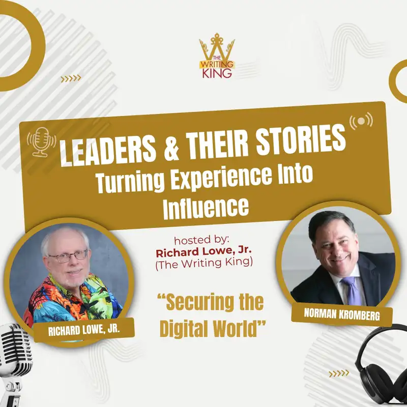 Norman Kromberg: Securing the Digital World
