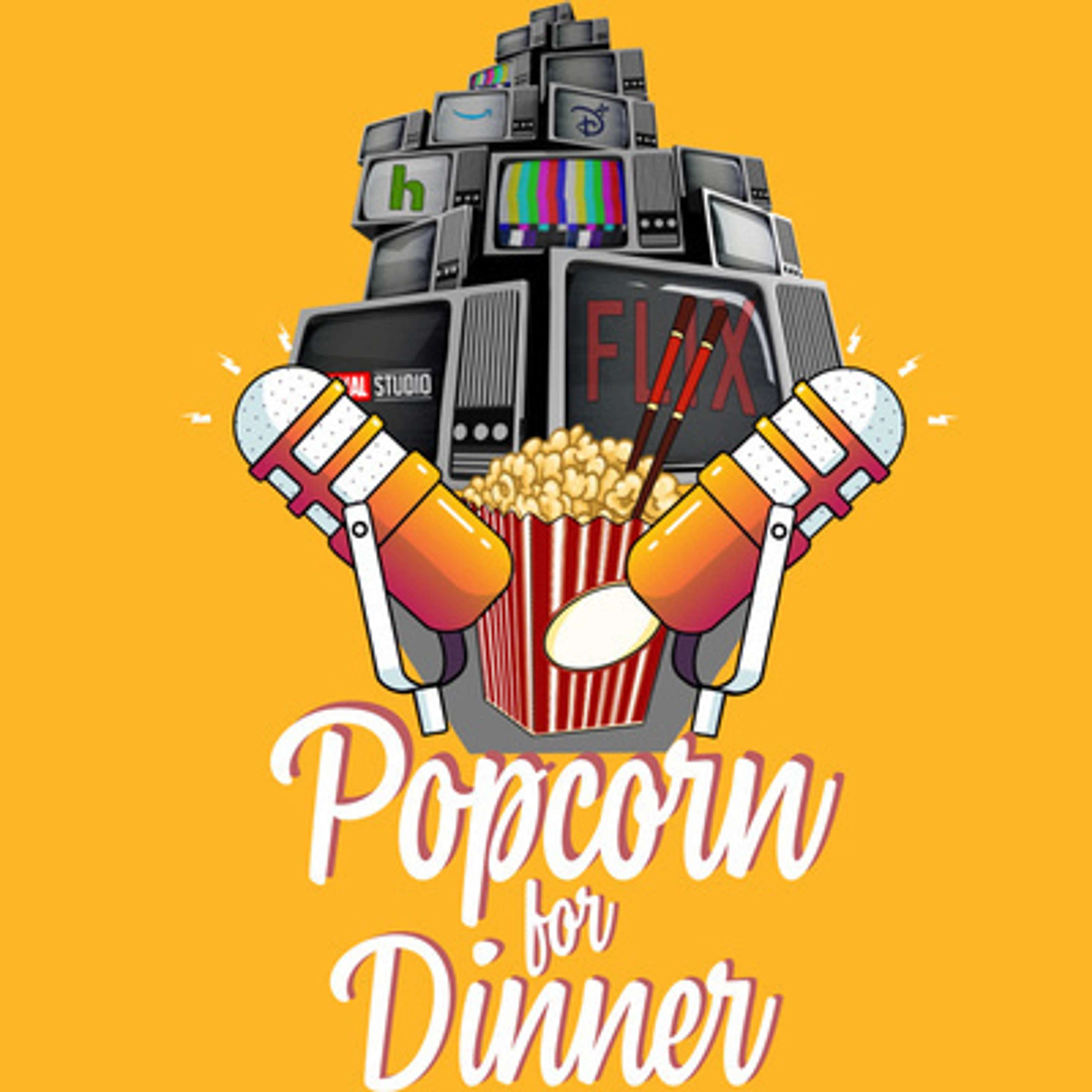 Popcorn for Dinner