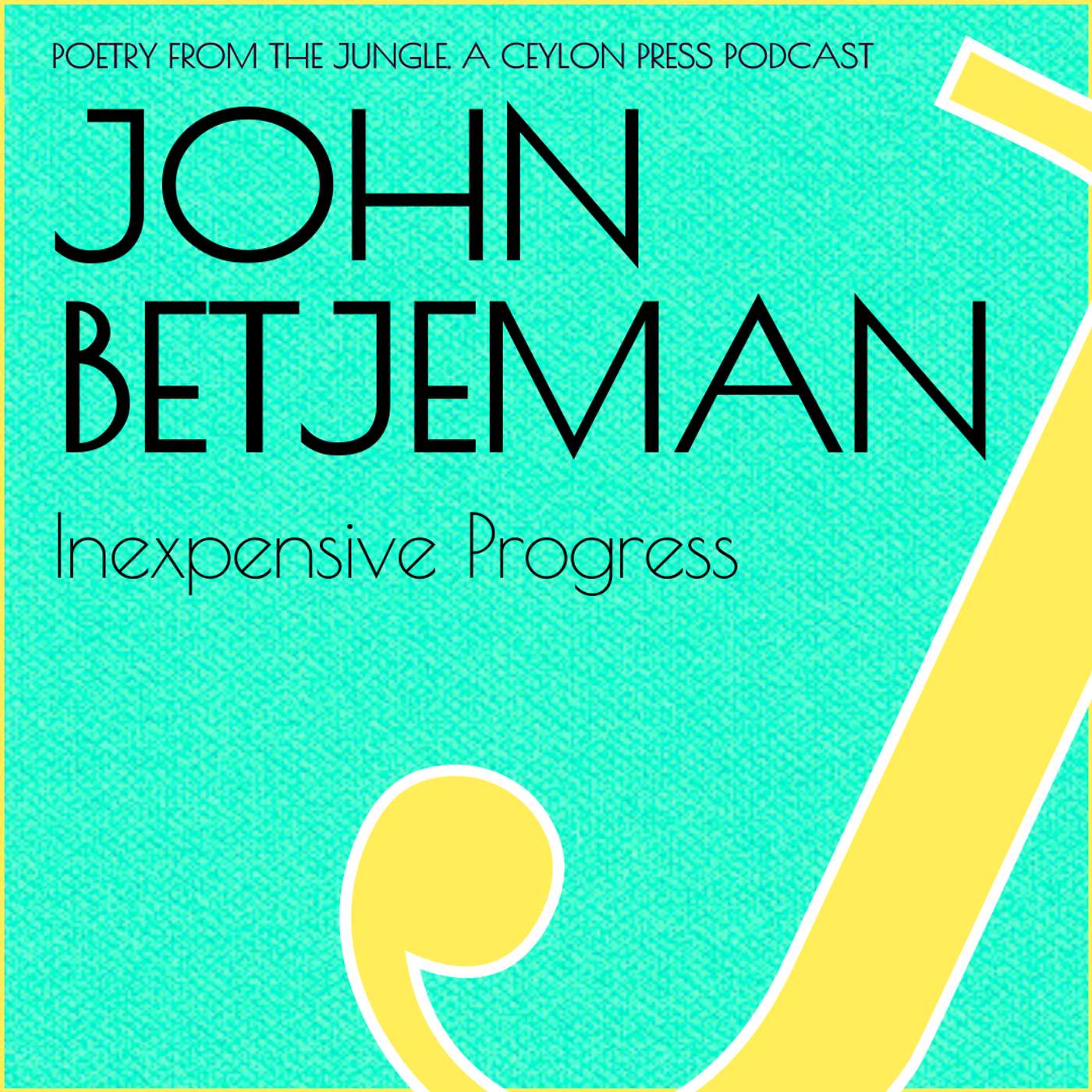 John Betjeman.  Inexpensive Progress.