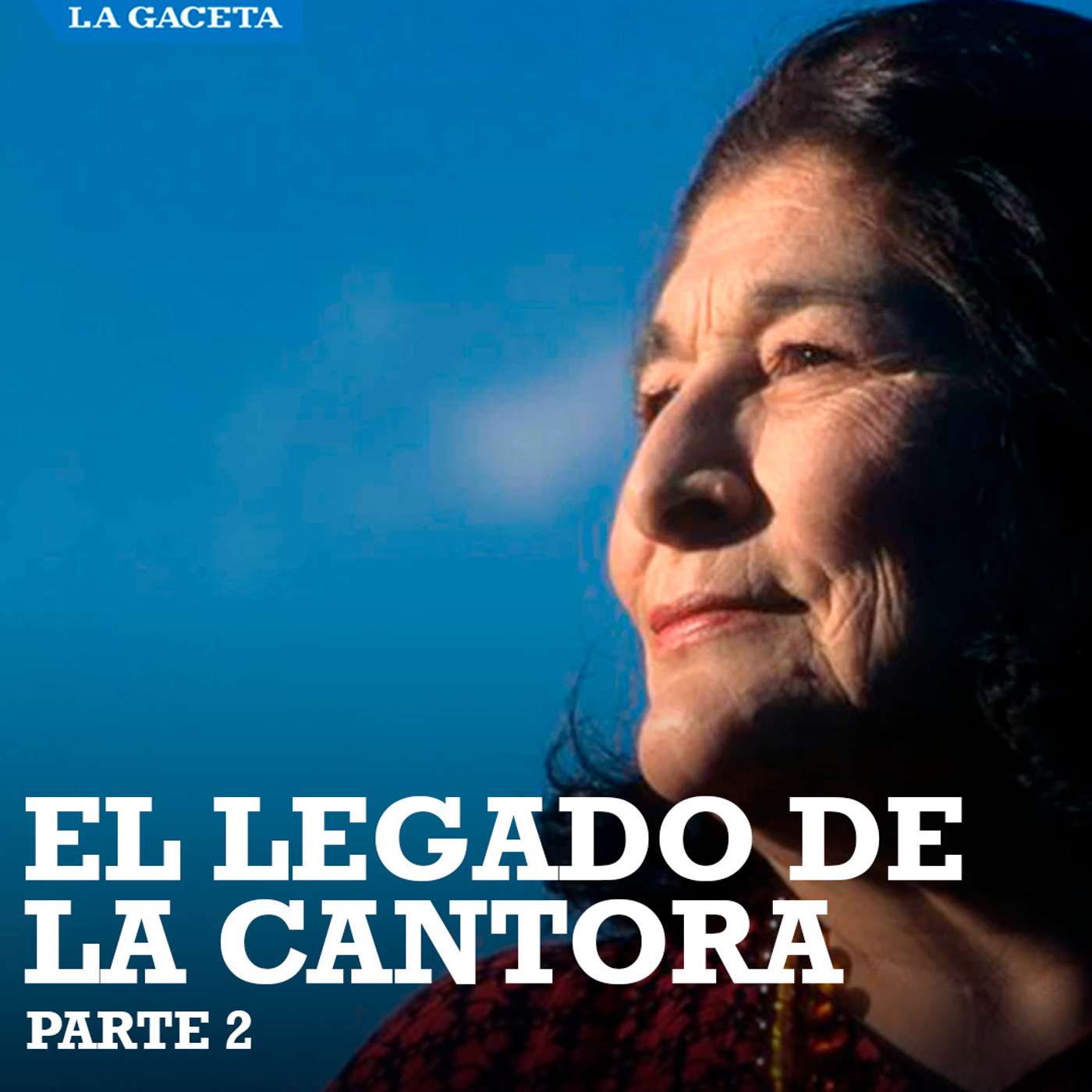 Mercedes Sosa: pasión y compromiso hasta los últimos días de la Cantora (parte 2) episode artwork